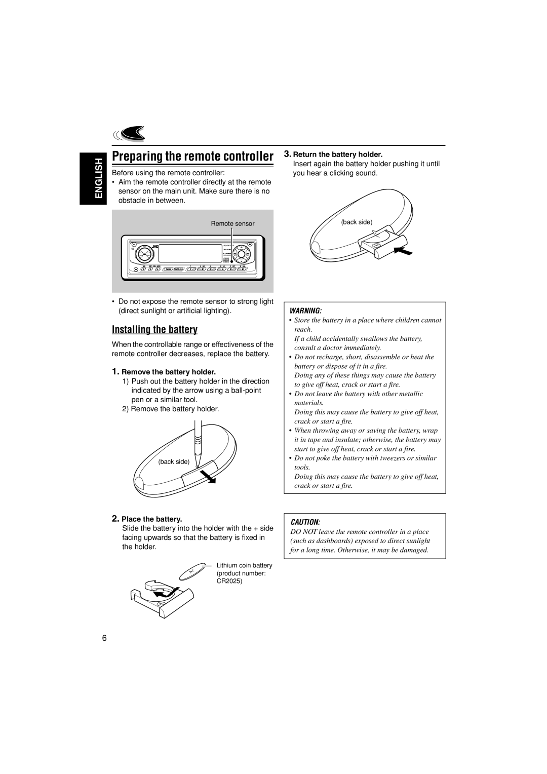 JVC KD-LH1000 manual Preparing the remote controller, Installing the battery, Remove the battery holder, Place the battery 