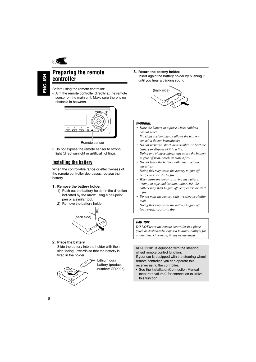 JVC KD-LH1101 manual Preparing the remote controller, Installing the battery, Remove the battery holder, Place the battery 