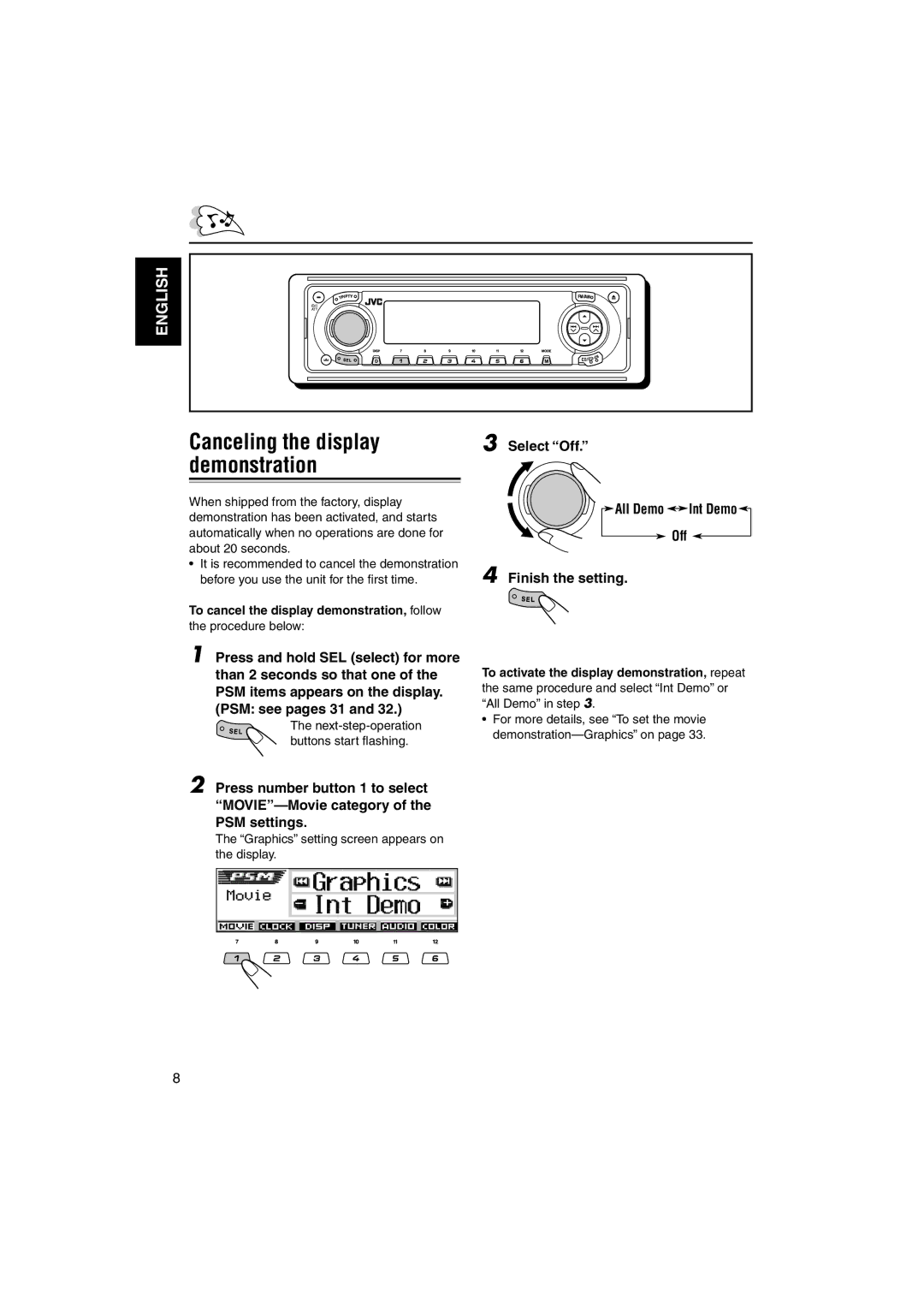 JVC KD-LH1101 manual Select Off All Demo Int Demo Finish the setting, To cancel the display demonstration, follow 