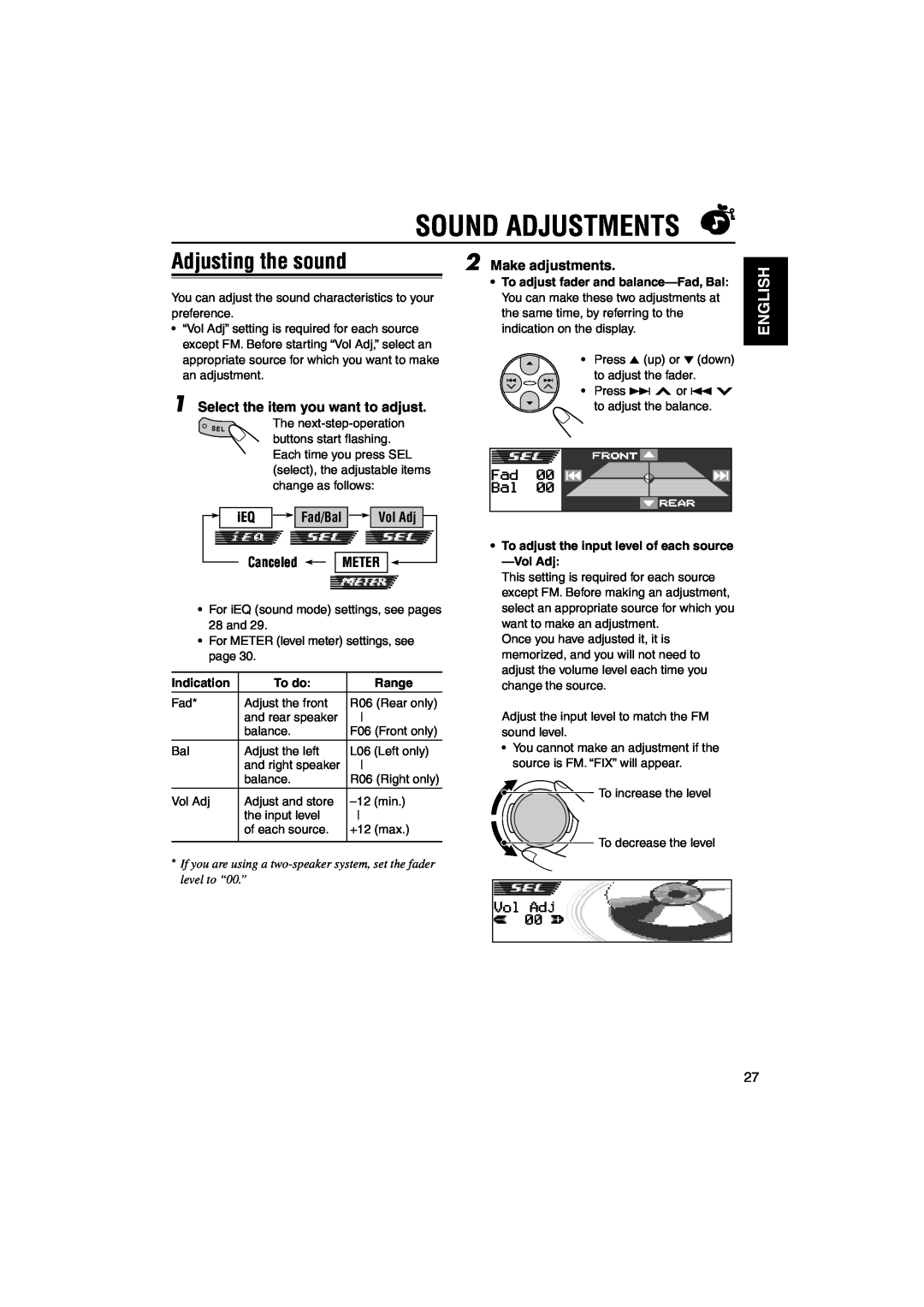 JVC KD-LH1101 manual Sound Adjustments, Adjusting the sound, Make adjustments, Select the item you want to adjust, Vol Adj 