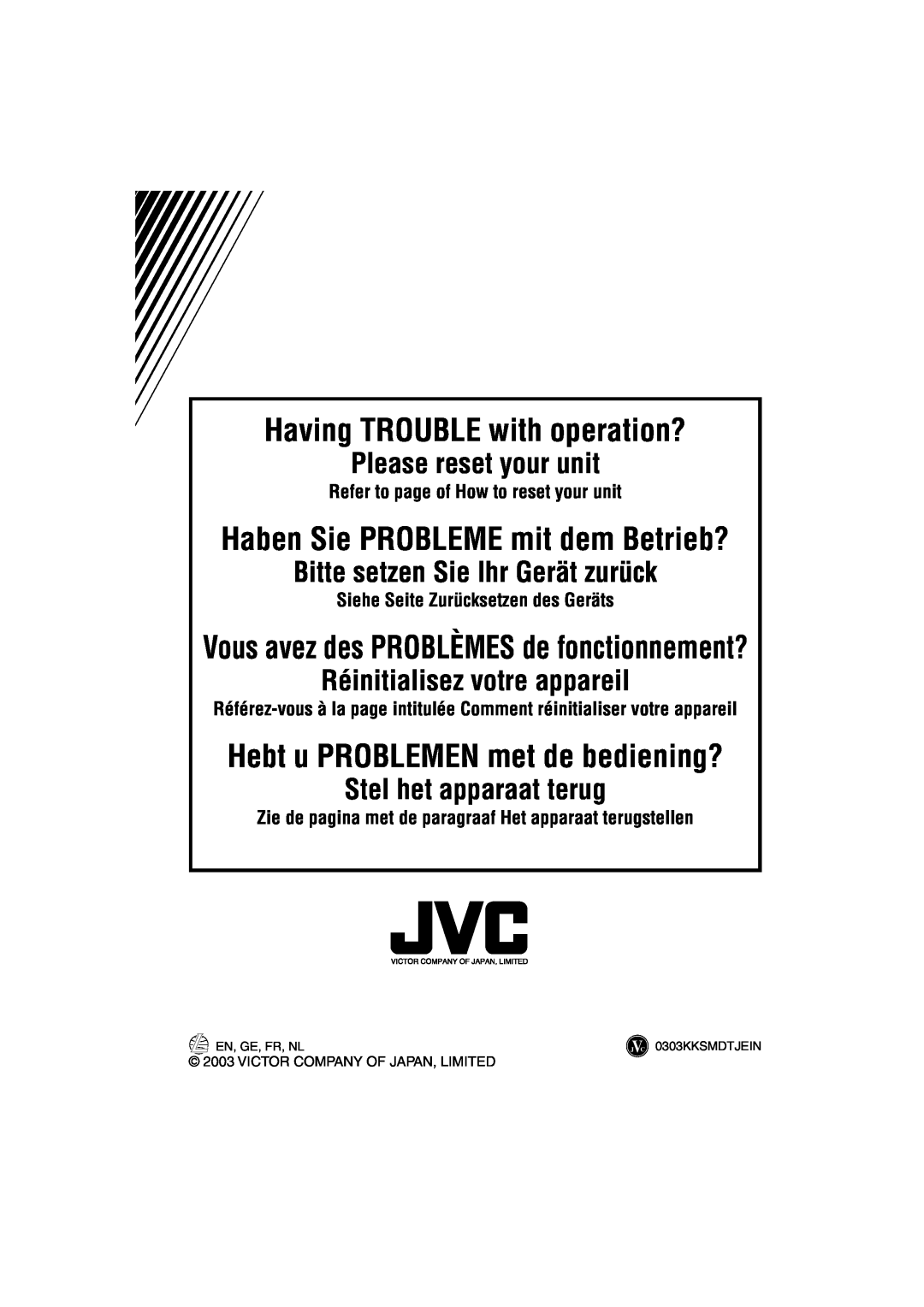JVC KD-LH1101 manual Having TROUBLE with operation?, Please reset your unit, Bitte setzen Sie Ihr Gerät zurück 