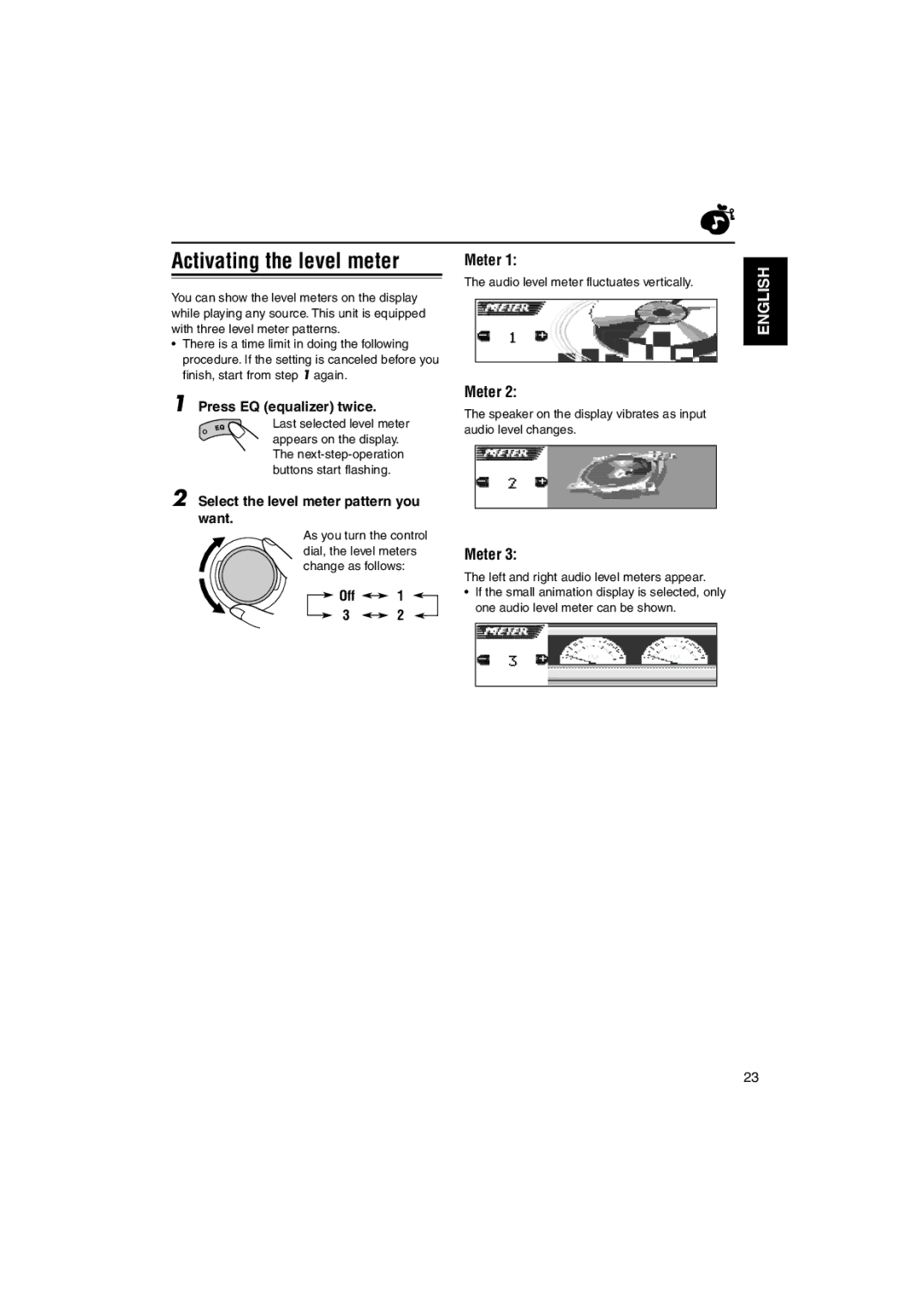 JVC KD-LH1100 Activating the level meter, Meter, Press EQ equalizer twice, Select the level meter pattern you want, Off 