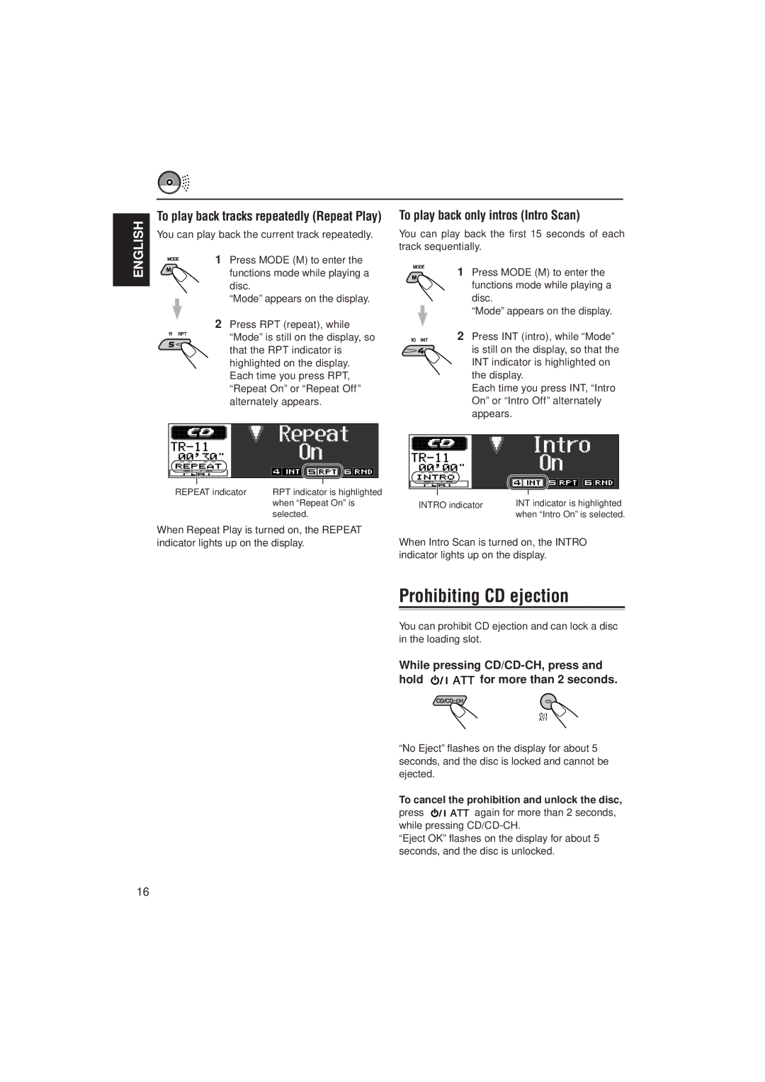 JVC KD-LH2000 manual Prohibiting CD ejection, While pressing CD/CD-CH, press Hold for more than 2 seconds 