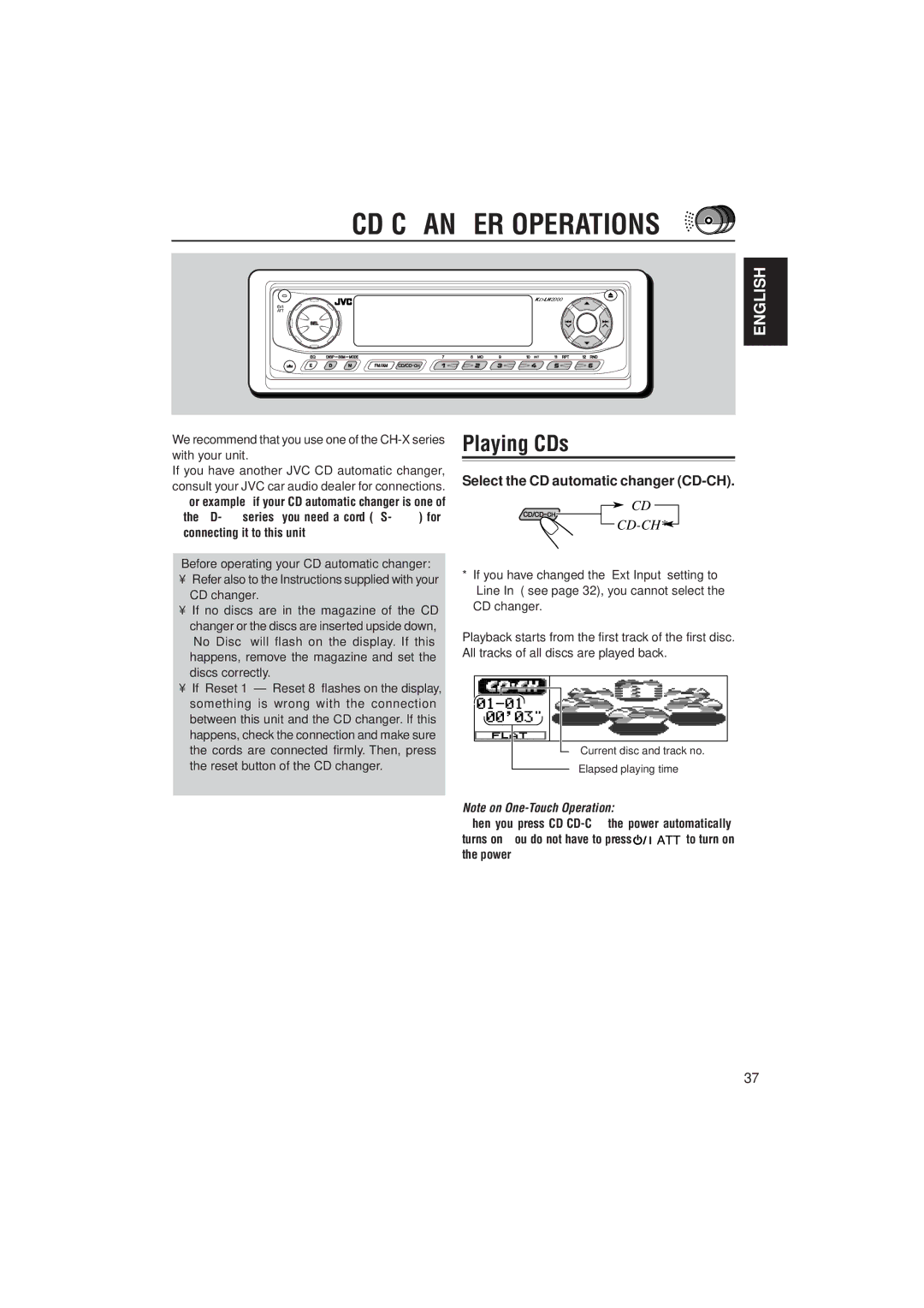 JVC KD-LH2000 manual CD Changer Operations, Playing CDs, Select the CD automatic changer CD-CH 