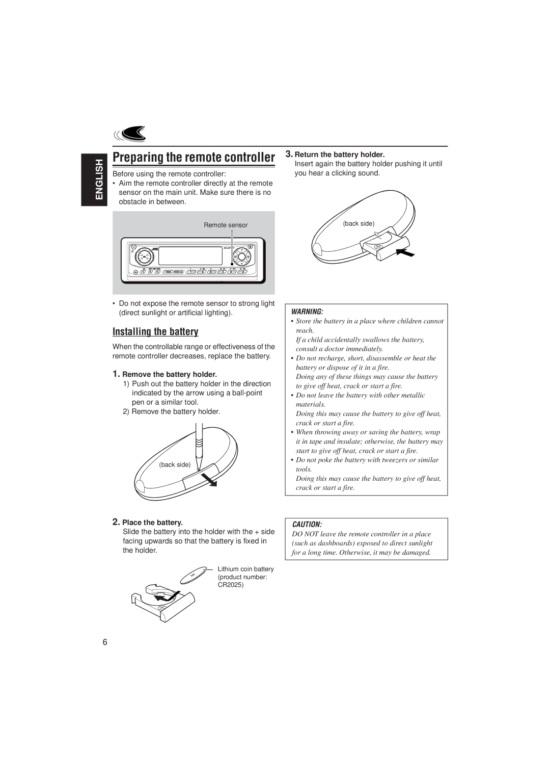 JVC KD-LH2000 manual Preparing the remote controller, Installing the battery, Remove the battery holder, Place the battery 