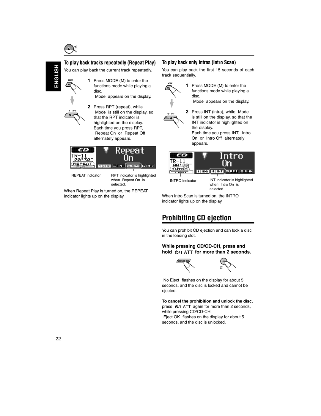 JVC KD-LH2000R manual Prohibiting CD ejection, While pressing CD/CD-CH, press Hold for more than 2 seconds 