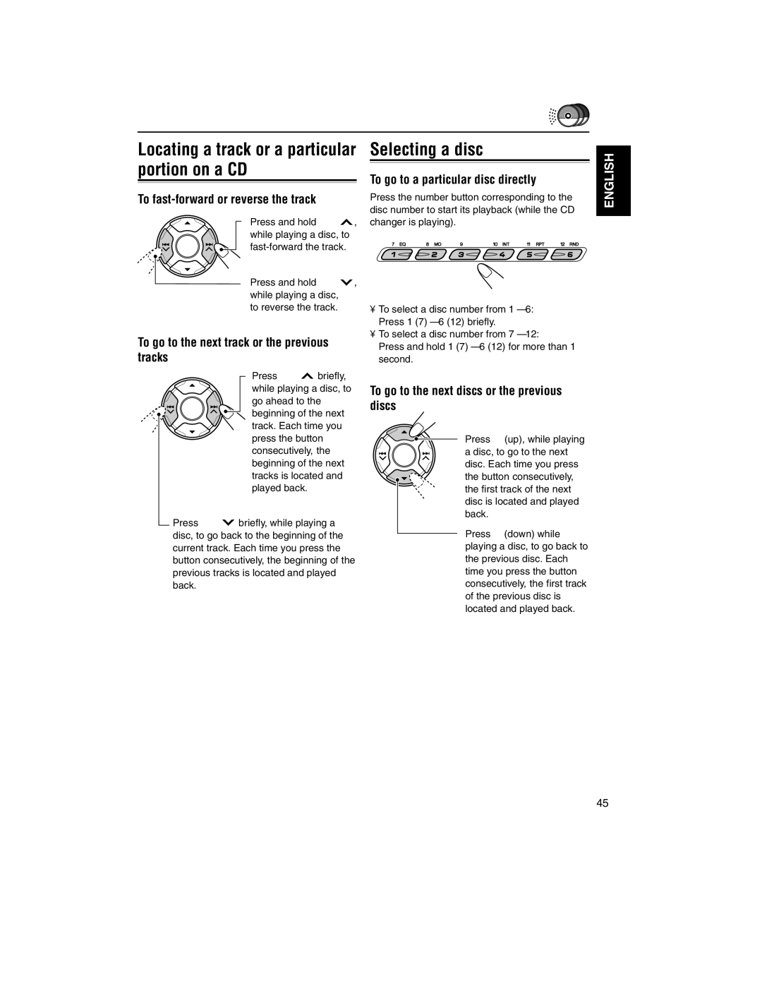 JVC KD-LH2000R manual Selecting a disc, To go to the next track or the previous tracks, To go to a particular disc directly 