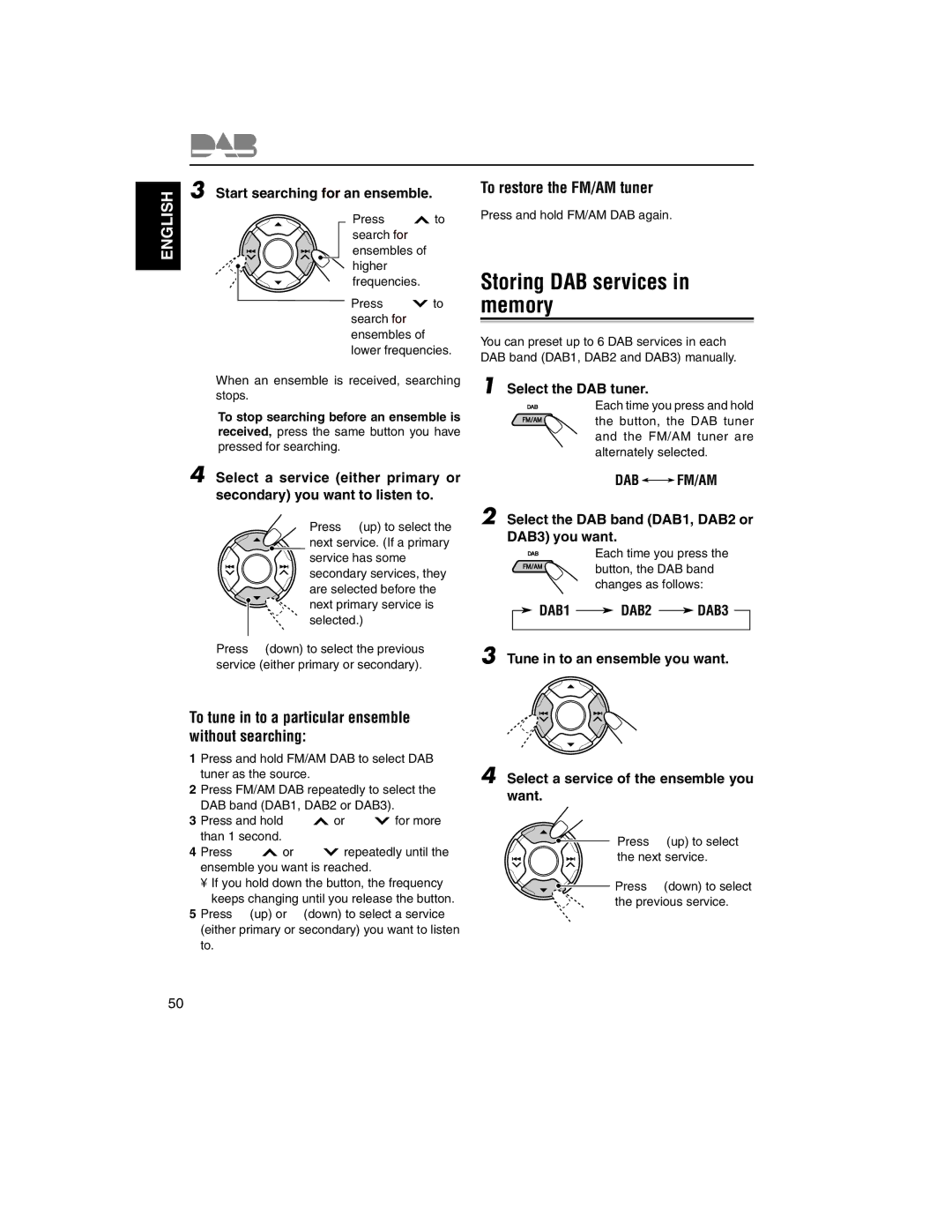 JVC KD-LH2000R manual Storing DAB services in memory, To tune in to a particular ensemble without searching 