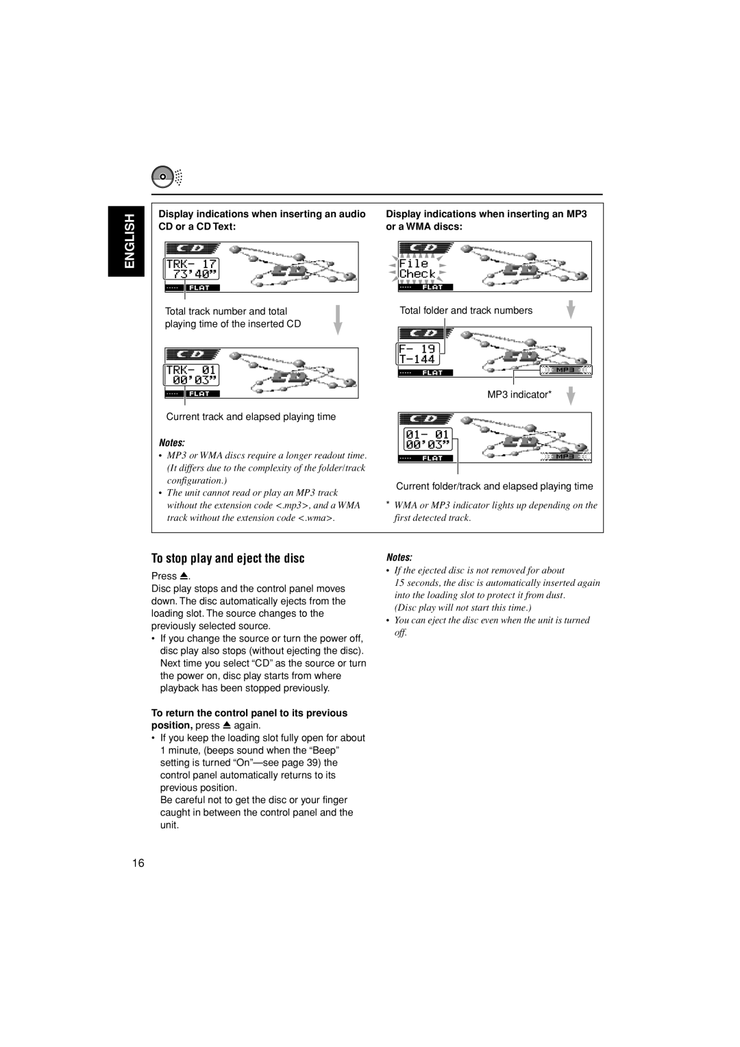 JVC KD-LH305 To stop play and eject the disc, Display indications when inserting an audio, CD or a CD Text Or a WMA discs 