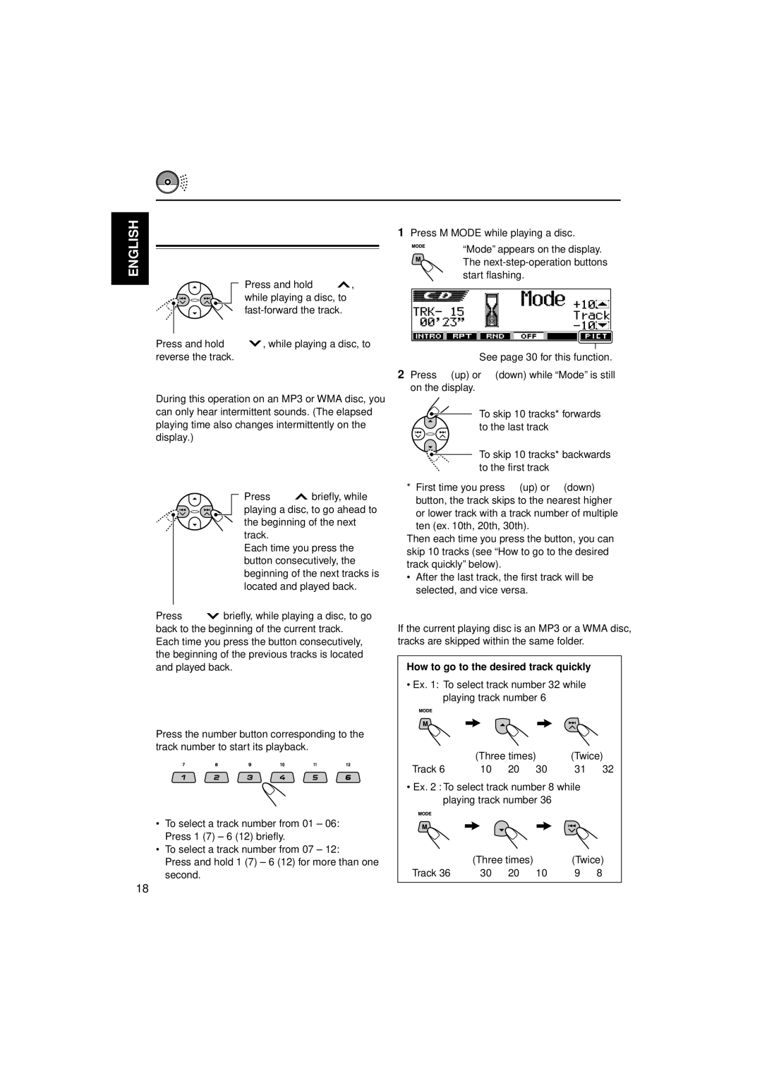 JVC KD-LH305 manual To fast-forward or reverse the track, To go to the next or previous tracks, To go to a track quickly 