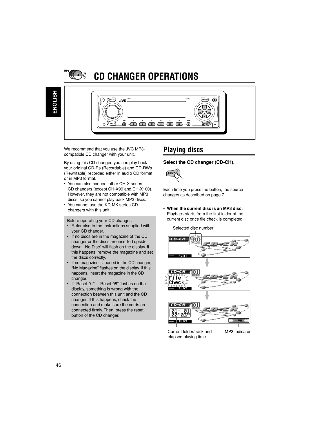 JVC KD-LH305 manual CD Changer Operations, Playing discs, Select the CD changer CD-CH 