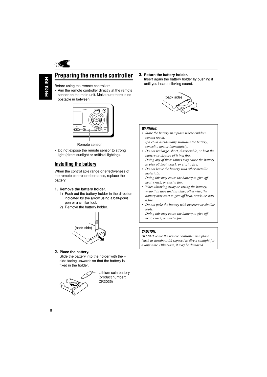 JVC KD-LH305 manual Installing the battery, Return the battery holder, Remove the battery holder, Place the battery 