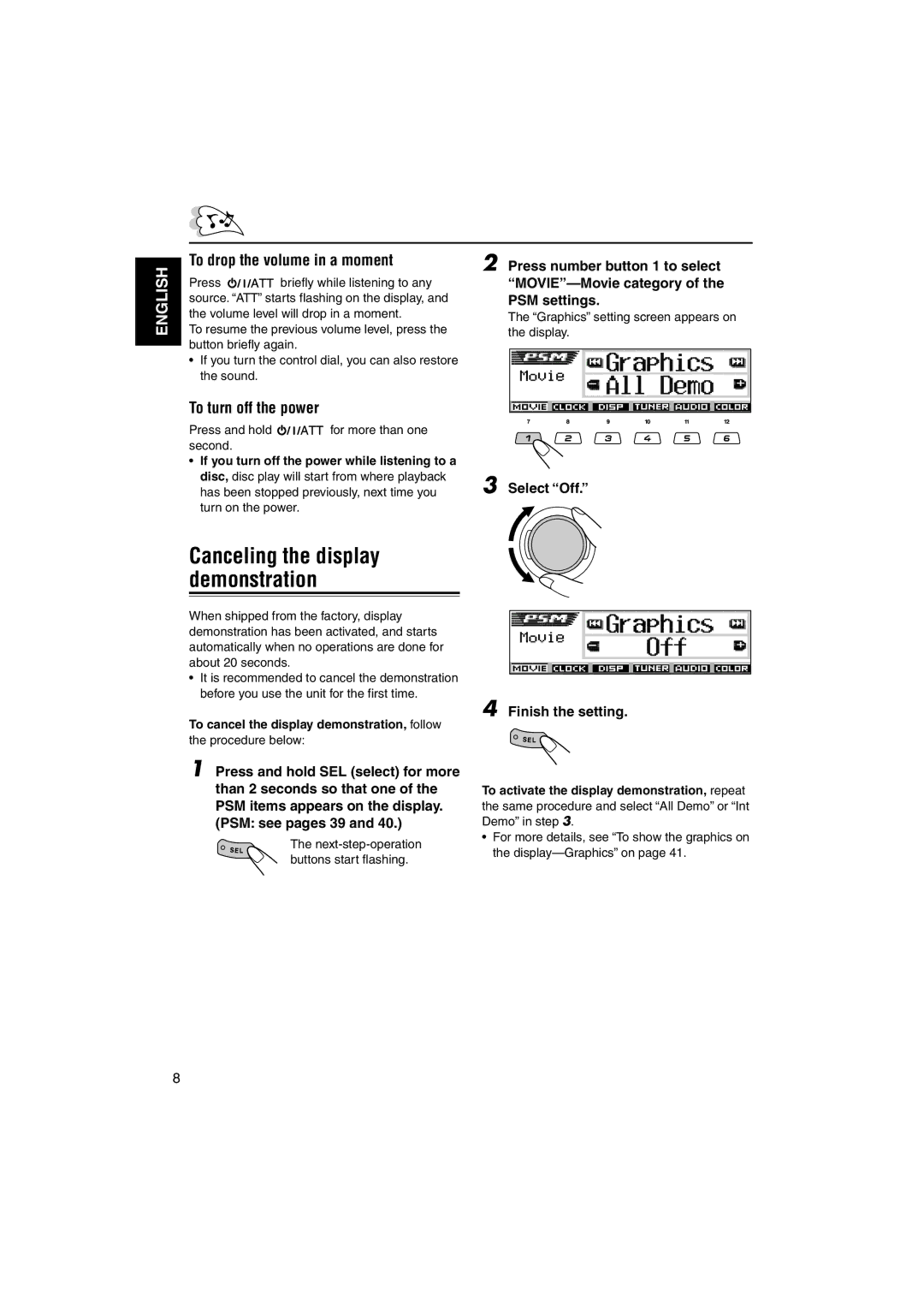 JVC KD-LH3100, KD-LH3150 manual To drop the volume in a moment, To turn off the power 