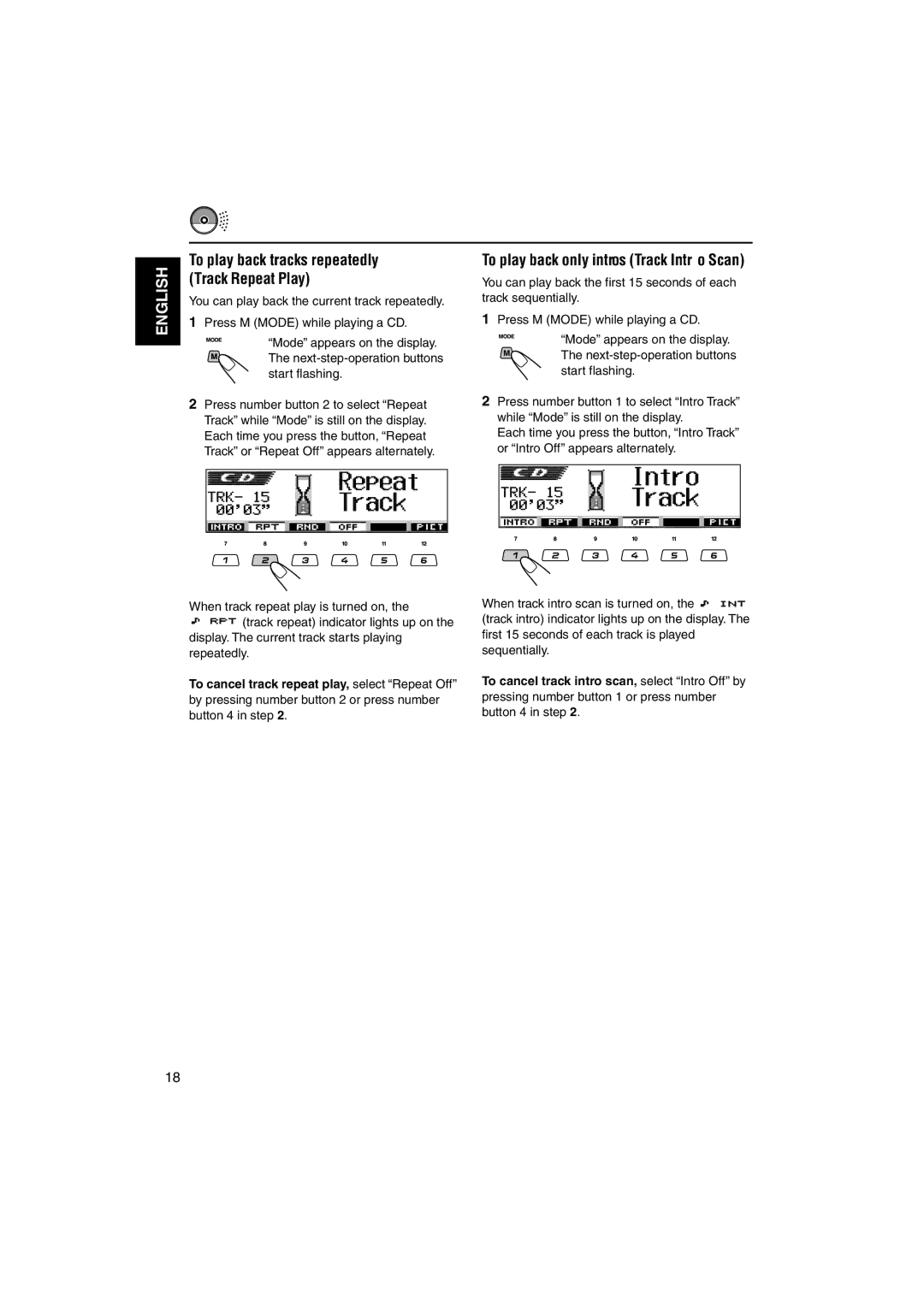 JVC KD-LH3105 manual To play back only intros Track Intr o Scan, To play back tracks repeatedly Track Repeat Play 