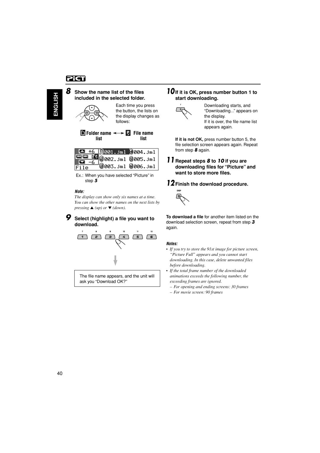 JVC KD-LH401 Select highlight a file you want to download, If it is OK, press number button 1 to start downloading, Again 