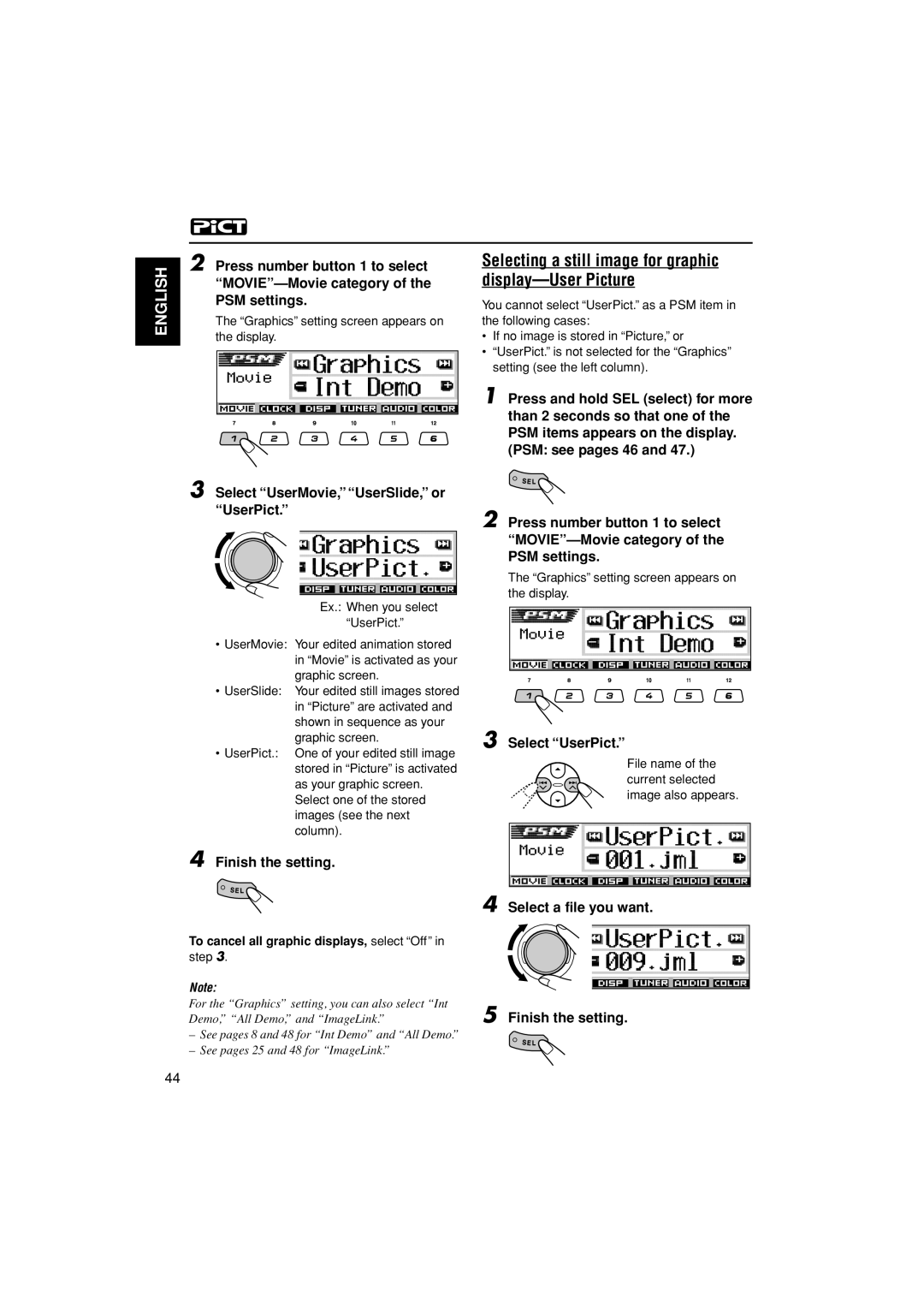 JVC KD-LH401 Select UserMovie, UserSlide, or UserPict, Select UserPict, Select a file you want Finish the setting 