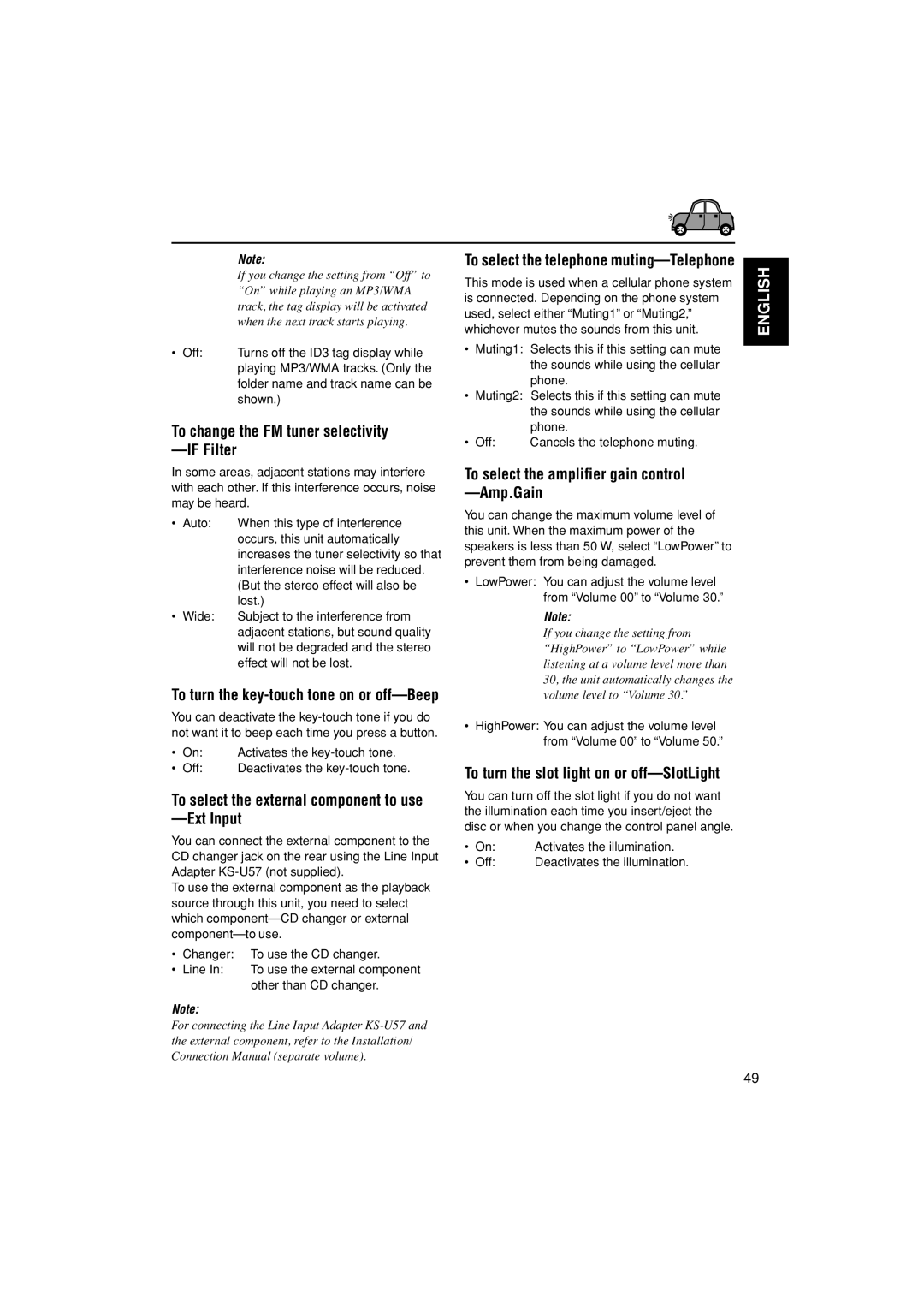 JVC KD-LH401 To change the FM tuner selectivity -IF Filter, To select the external component to use -Ext Input 