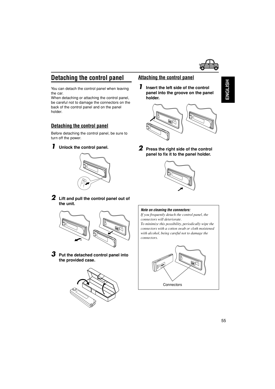 JVC KD-LH401 service manual Detaching the control panel, Attaching the control panel, Connectors 