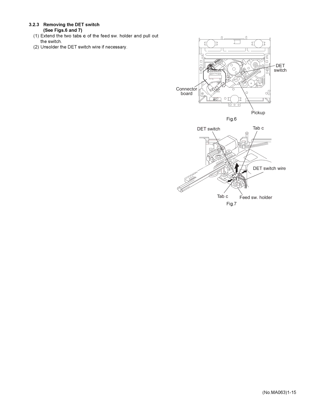 JVC KD-LH401 service manual Removing the DET switch See Figs.6, Det 