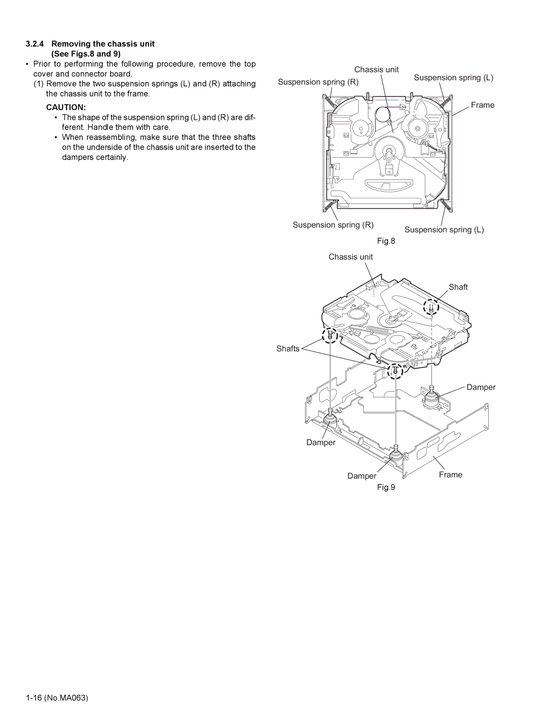 JVC KD-LH401 service manual Removing the chassis unit See Figs.8 