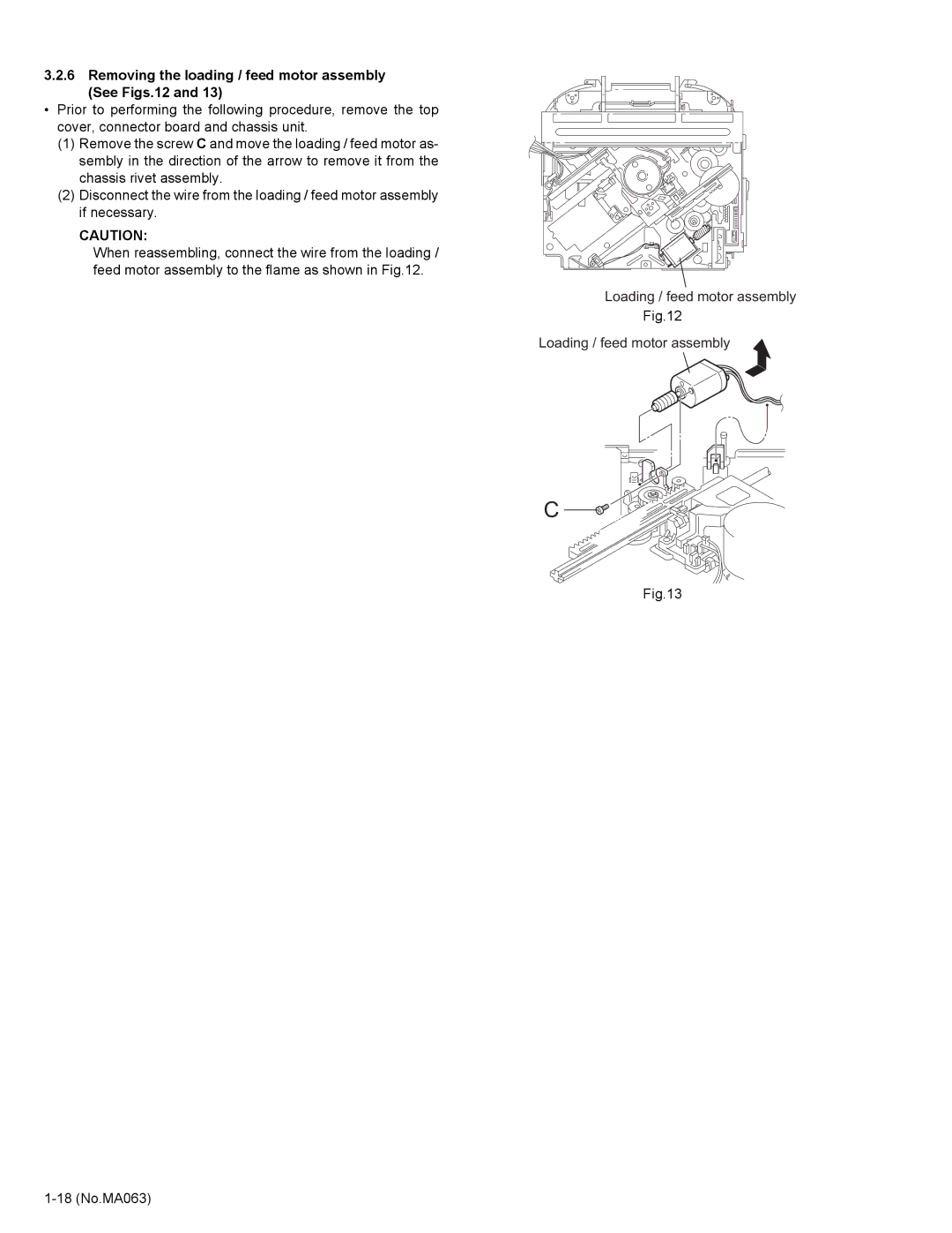 JVC KD-LH401 service manual Removing the loading / feed motor assembly See Figs.12 