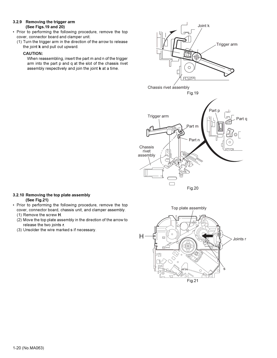 JVC KD-LH401 service manual Removing the trigger arm See Figs.19, Removing the top plate assembly See 