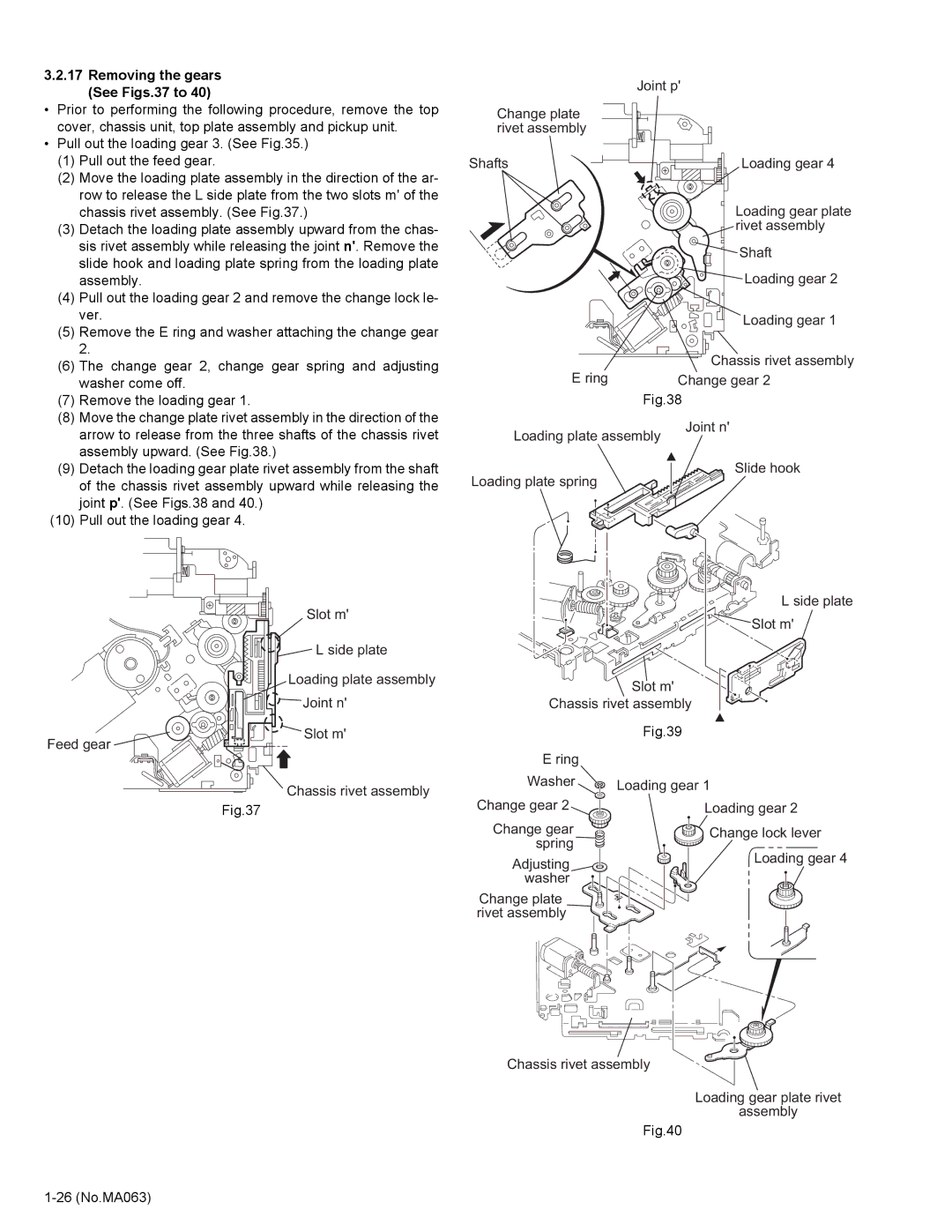 JVC KD-LH401 service manual Removing the gears See Figs.37 to, Pull out the feed gear 