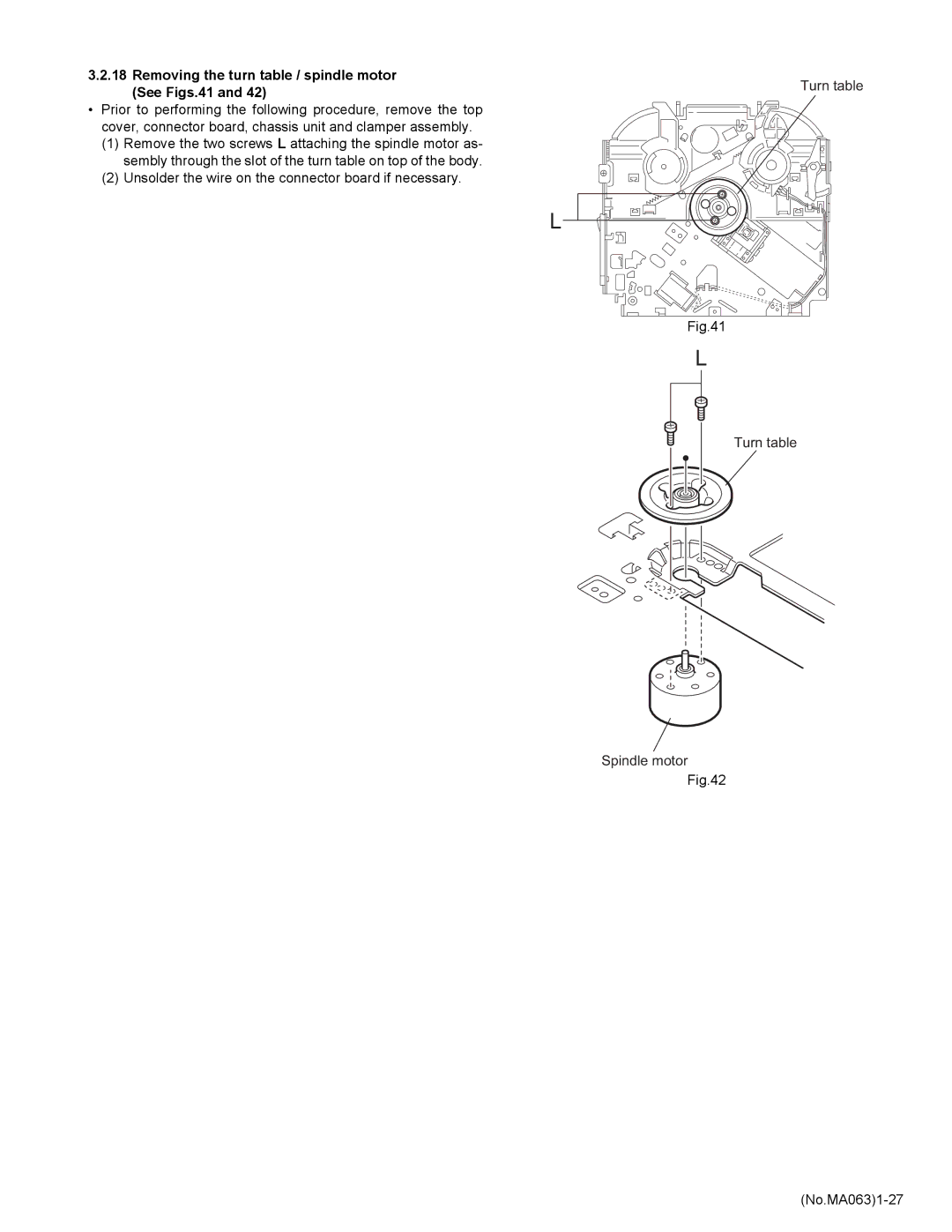 JVC KD-LH401 service manual Removing the turn table / spindle motor See Figs.41 