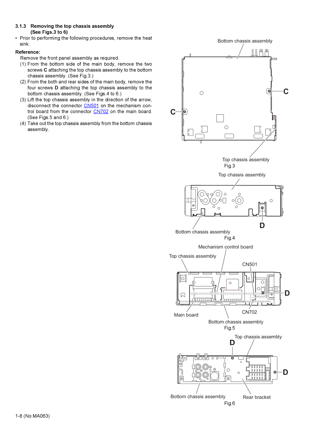 JVC KD-LH401 service manual Removing the top chassis assembly See Figs.3 to, Reference 