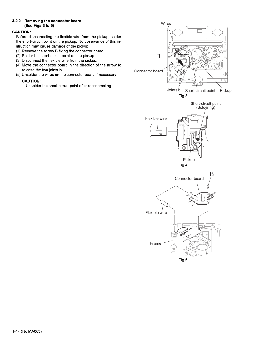 JVC KD-LH401 service manual Removing the connector board See Figs.3 to 