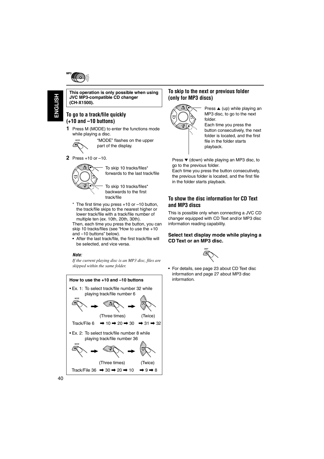 JVC KD-LH70R To skip to the next or previous folder only for MP3 discs, To go to a track/file quickly +10 and -10 buttons 