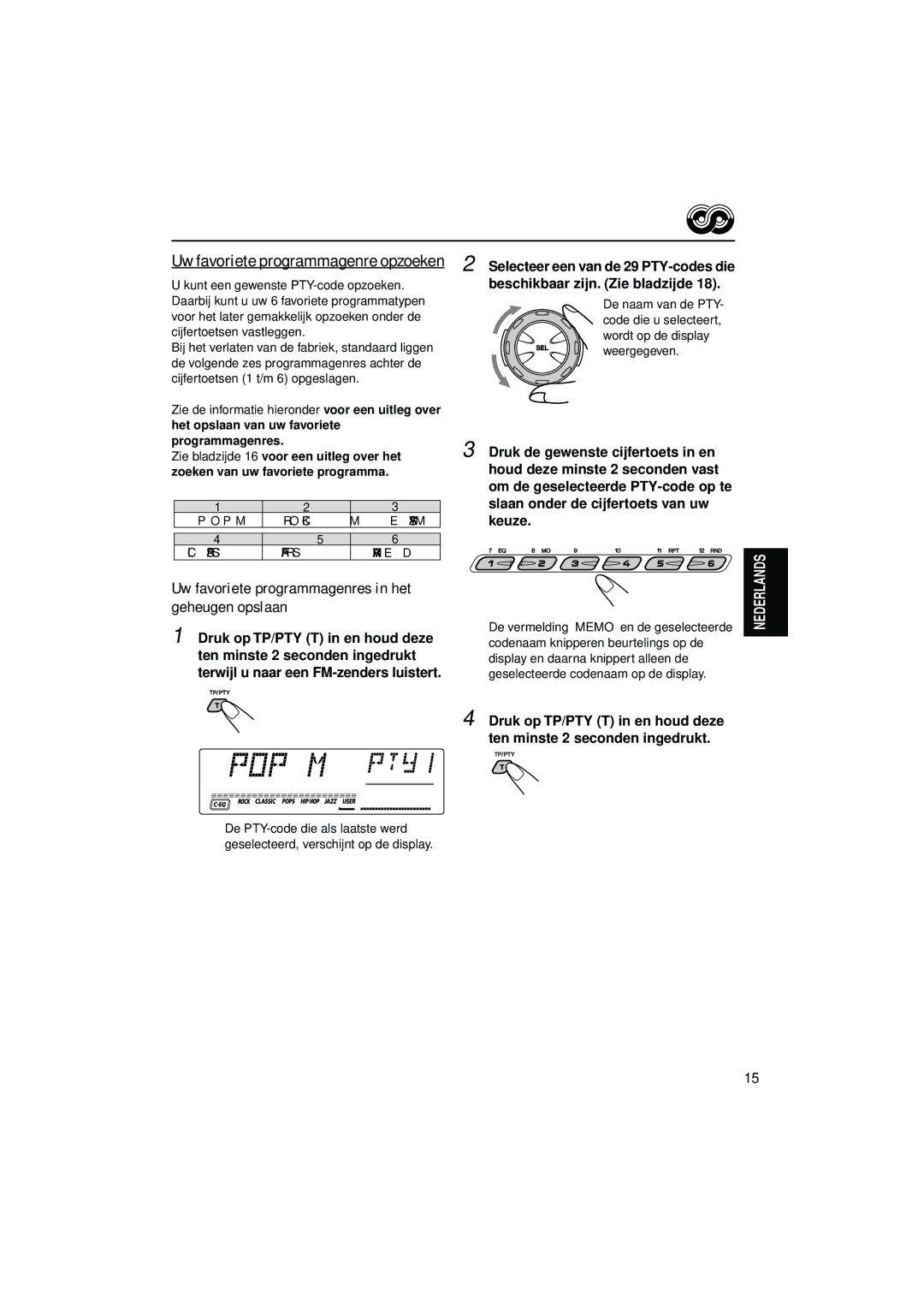 JVC KD-LH5R, KD-LH7R manual Uw favoriete programmagenres in het geheugen opslaan, Uw favoriete programmagenre opzoeken 