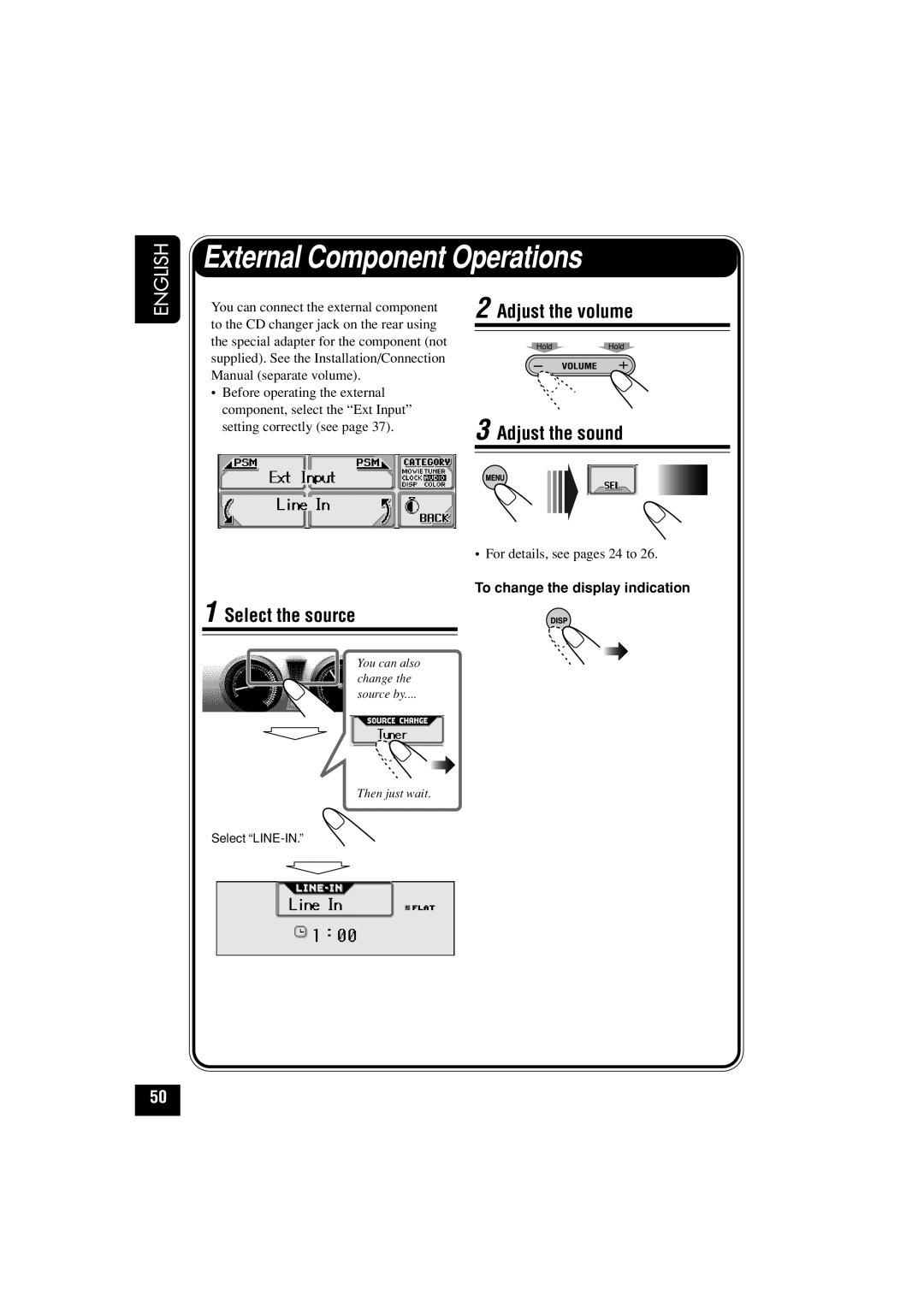 JVC KD-LHX502, KD-LHX501 manual External Component Operations, Select the source, To change the display indication 