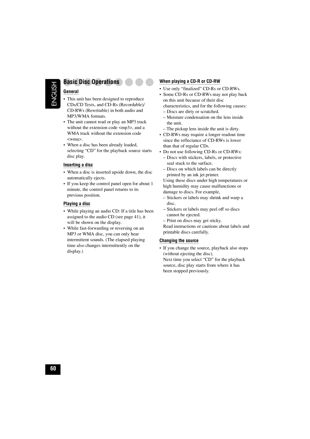 JVC KD-LHX502 Basic Disc Operations, Inserting a disc, Playing a disc, When playing a CD-R or CD-RW, Changing the source 