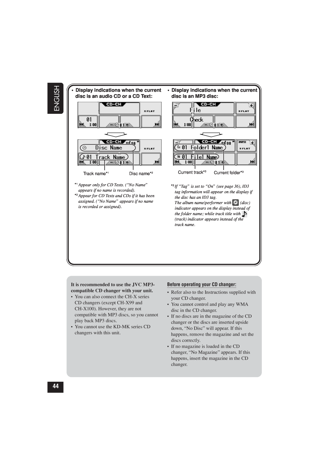 JVC KD-LHX502 manual English, • Display indications when the current, disc is an audio CD or a CD Text, disc is an MP3 disc 