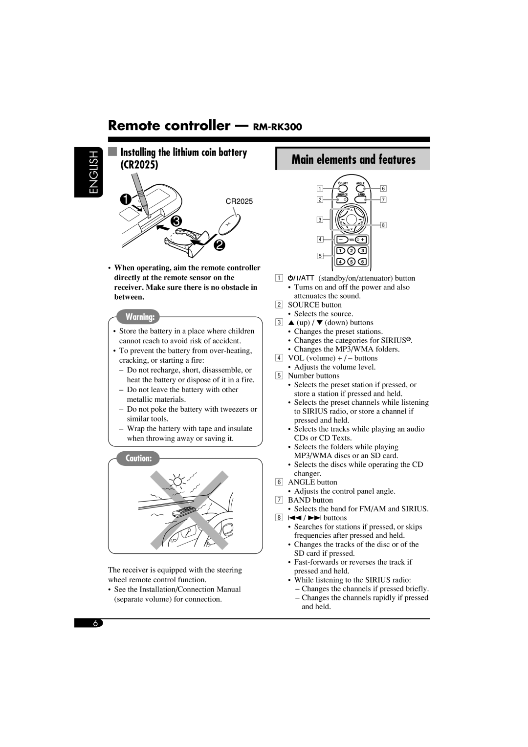 JVC KD-LHX550 manual Remote controller RM-RK300, Main elements and features, CR2025, Installing the lithium coin battery 