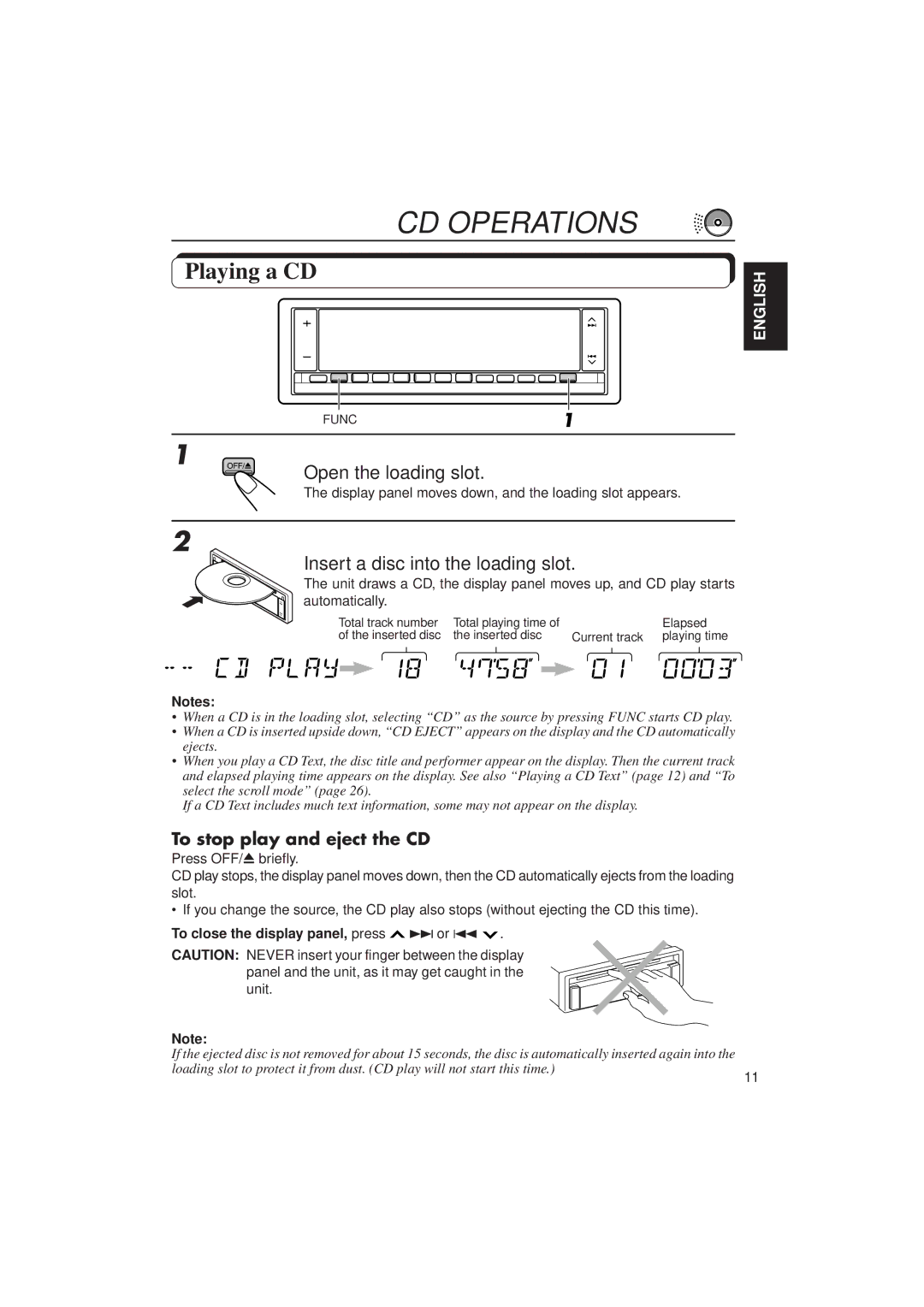 JVC KD-LX1 manual CD Operations, Playing a CD, Open the loading slot, Insert a disc into the loading slot 