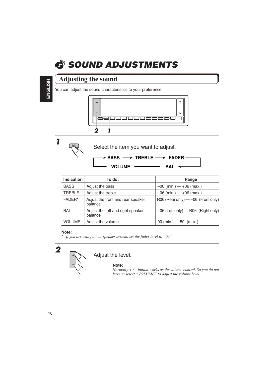 JVC KD-LX1 manual Sound Adjustments, Adjusting the sound, Select the item you want to adjust, Adjust the level 