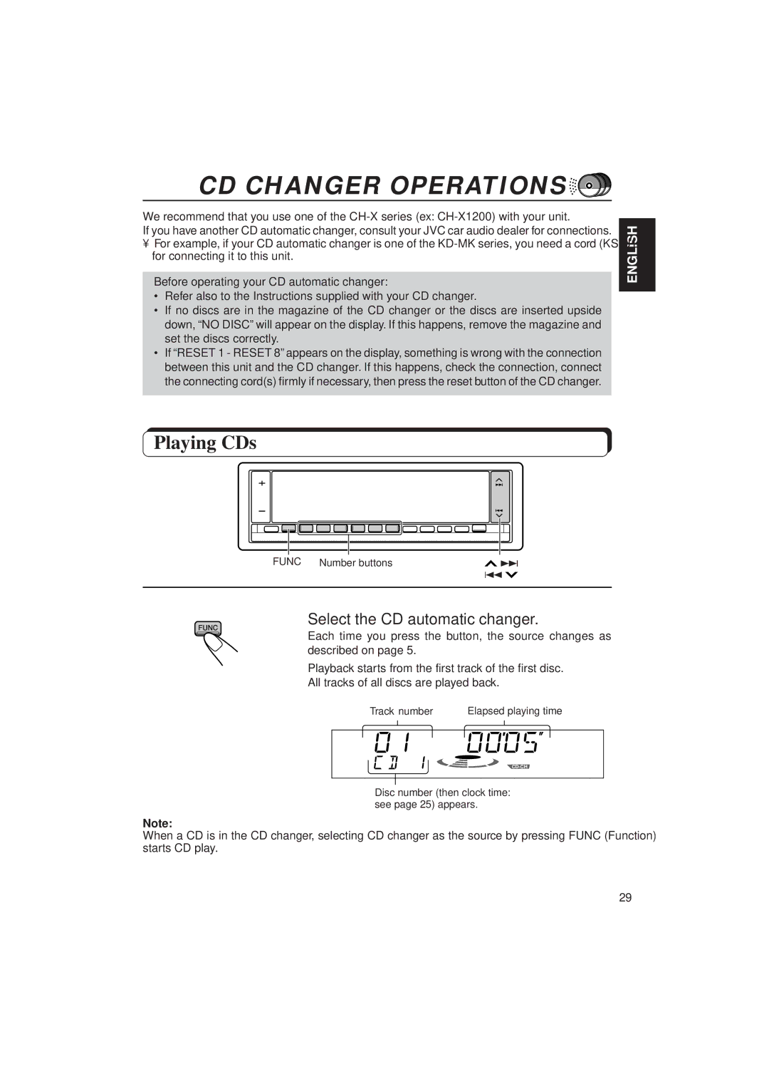 JVC KD-LX1 manual CD Changer Operations, Playing CDs, Select the CD automatic changer 