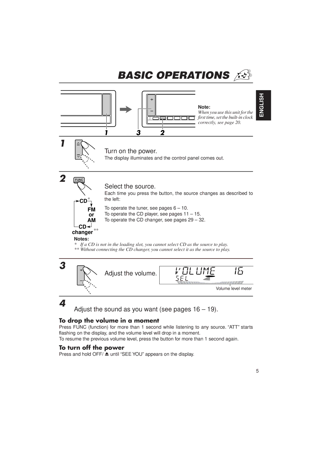 JVC KD-LX1 manual Basic Operations, Turn on the power, Select the source, Adjust the volume 