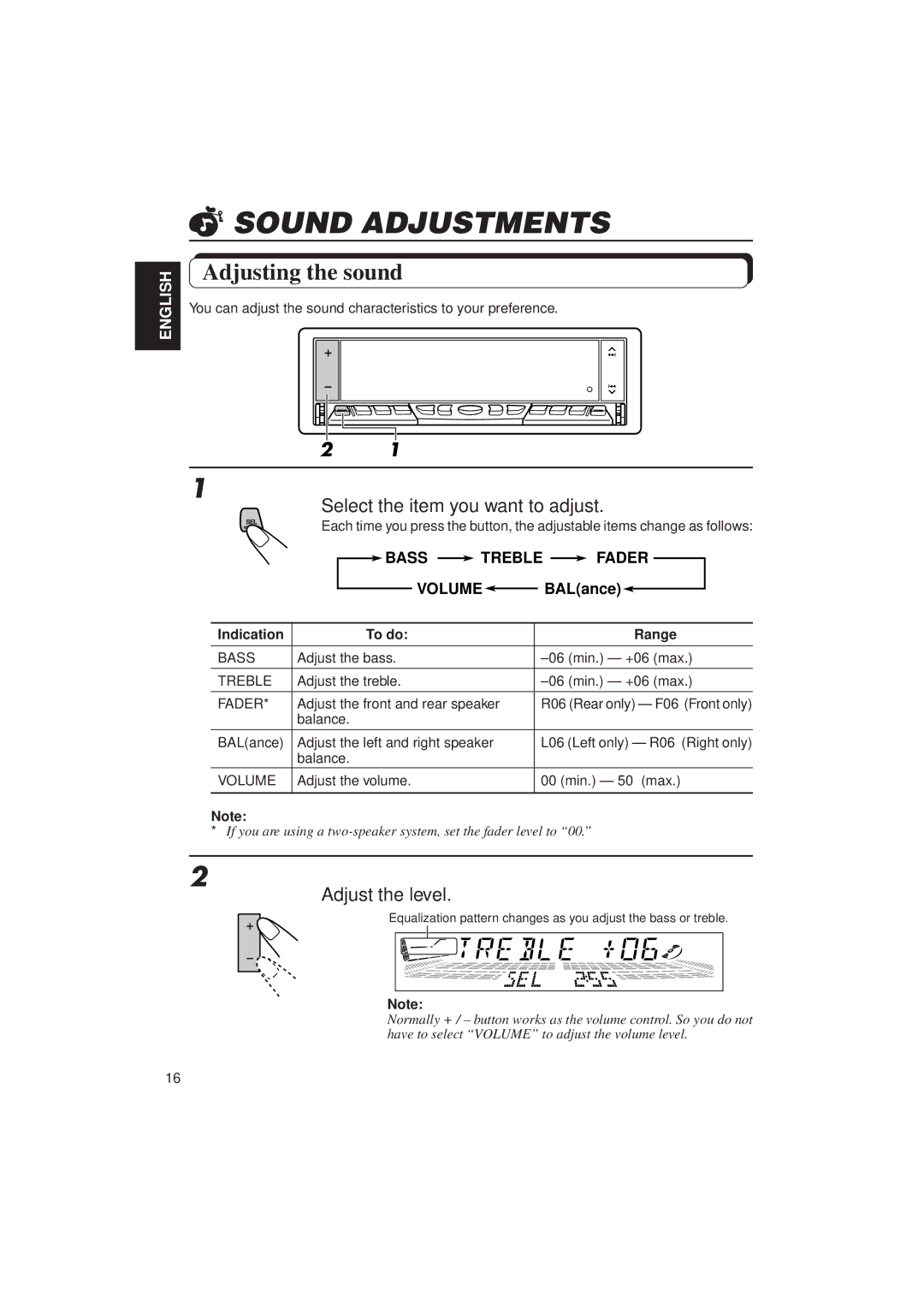 JVC KD-LX10 manual Sound Adjustments, Adjusting the sound, Select the item you want to adjust, Adjust the level 