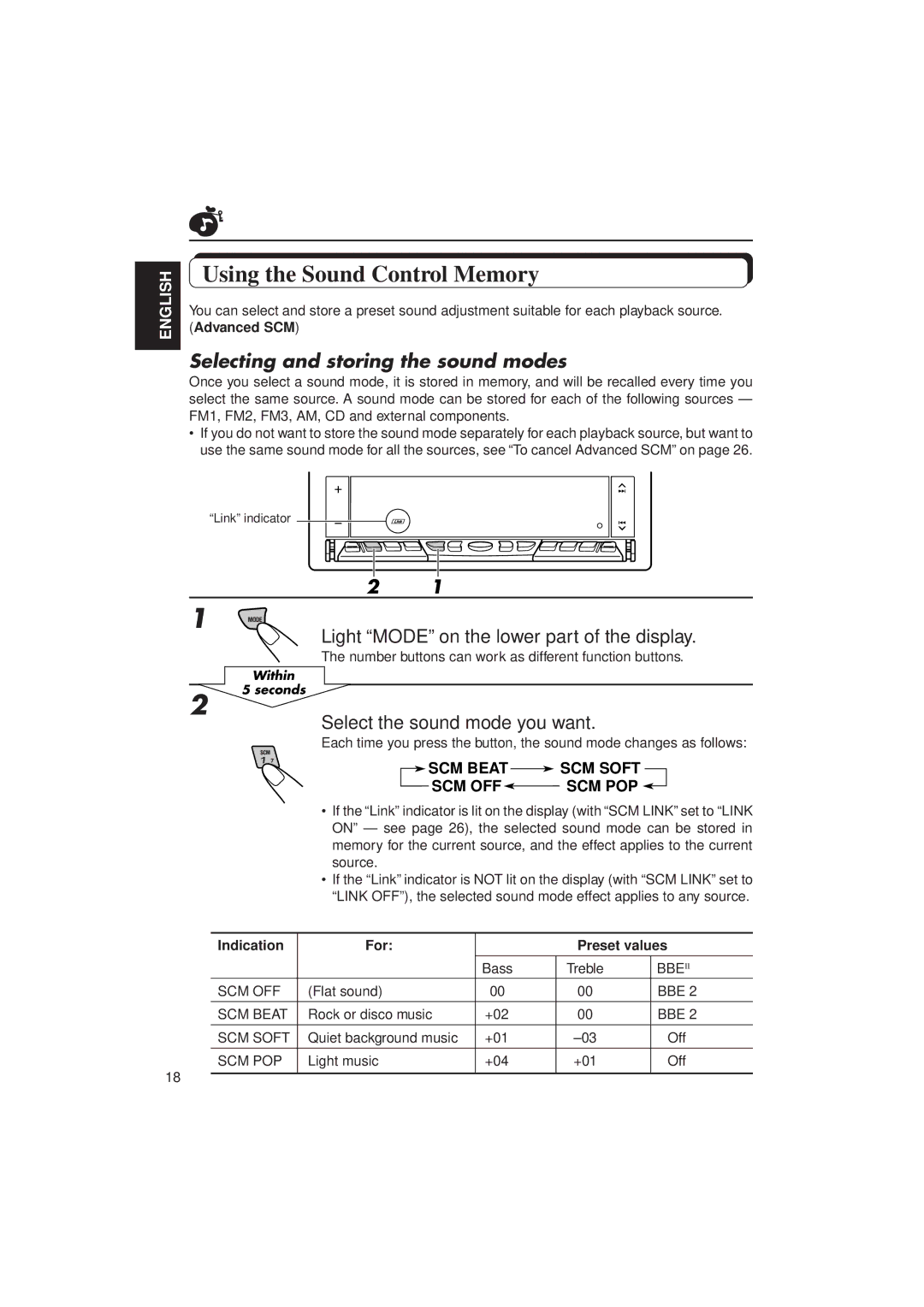 JVC KD-LX10 manual Using the Sound Control Memory, Selecting and storing the sound modes, Select the sound mode you want 