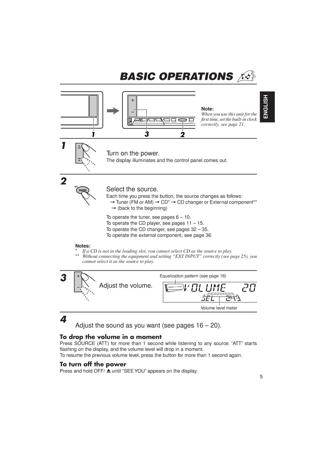 JVC KD-LX10 manual Basic Operations, Turn on the power, Select the source, Adjust the volume 