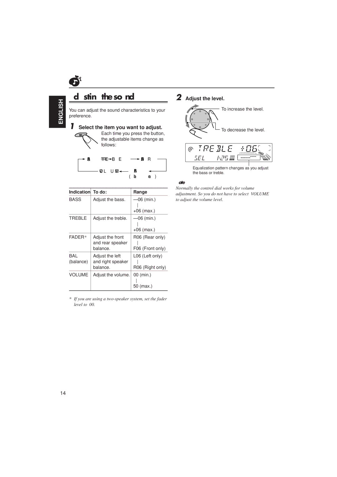 JVC KD-LX100 manual Sound Adjustments, Adjusting the sound, Select the item you want to adjust, Adjust the level 