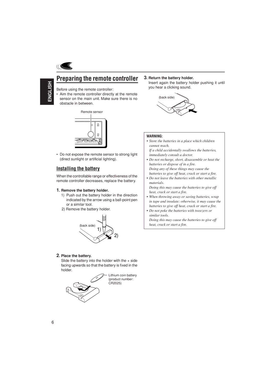 JVC KD-LX100 manual Preparing the remote controller, Installing the battery, Remove the battery holder, Place the battery 