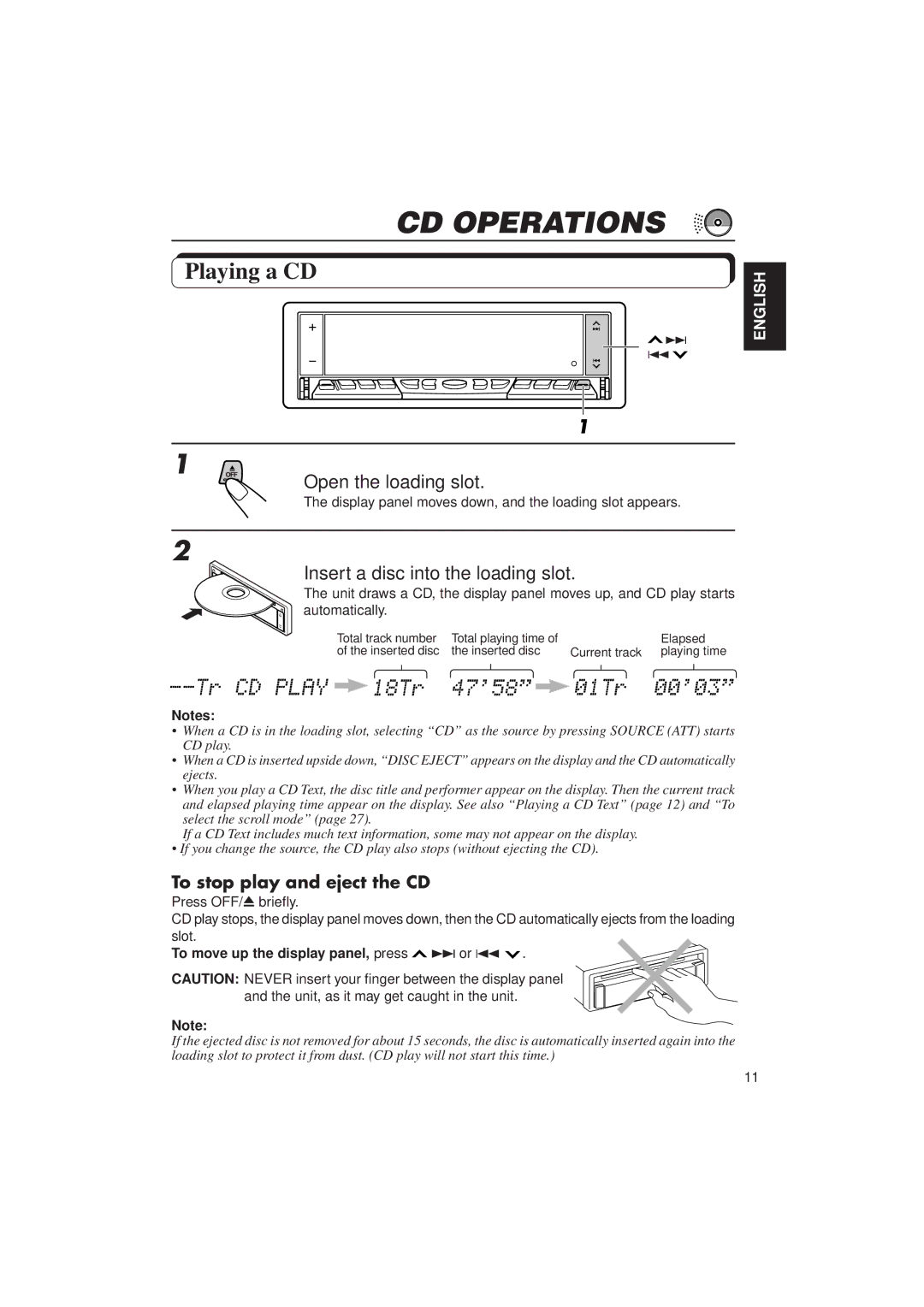 JVC KD-LX30 manual CD Operations, Playing a CD, Open the loading slot, Insert a disc into the loading slot 