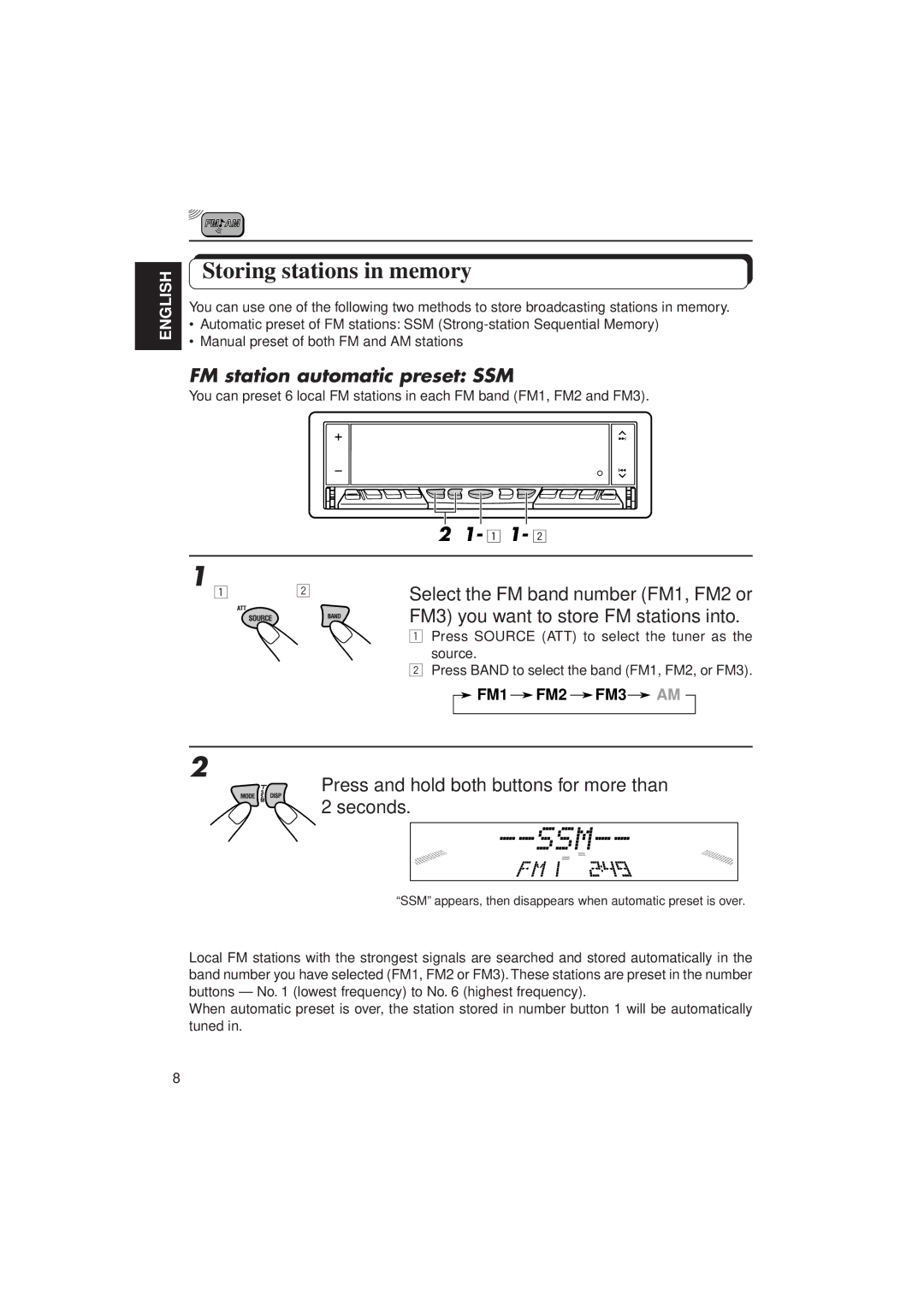 JVC KD-LX30 manual Storing stations in memory, FM station automatic preset SSM, 1 1 