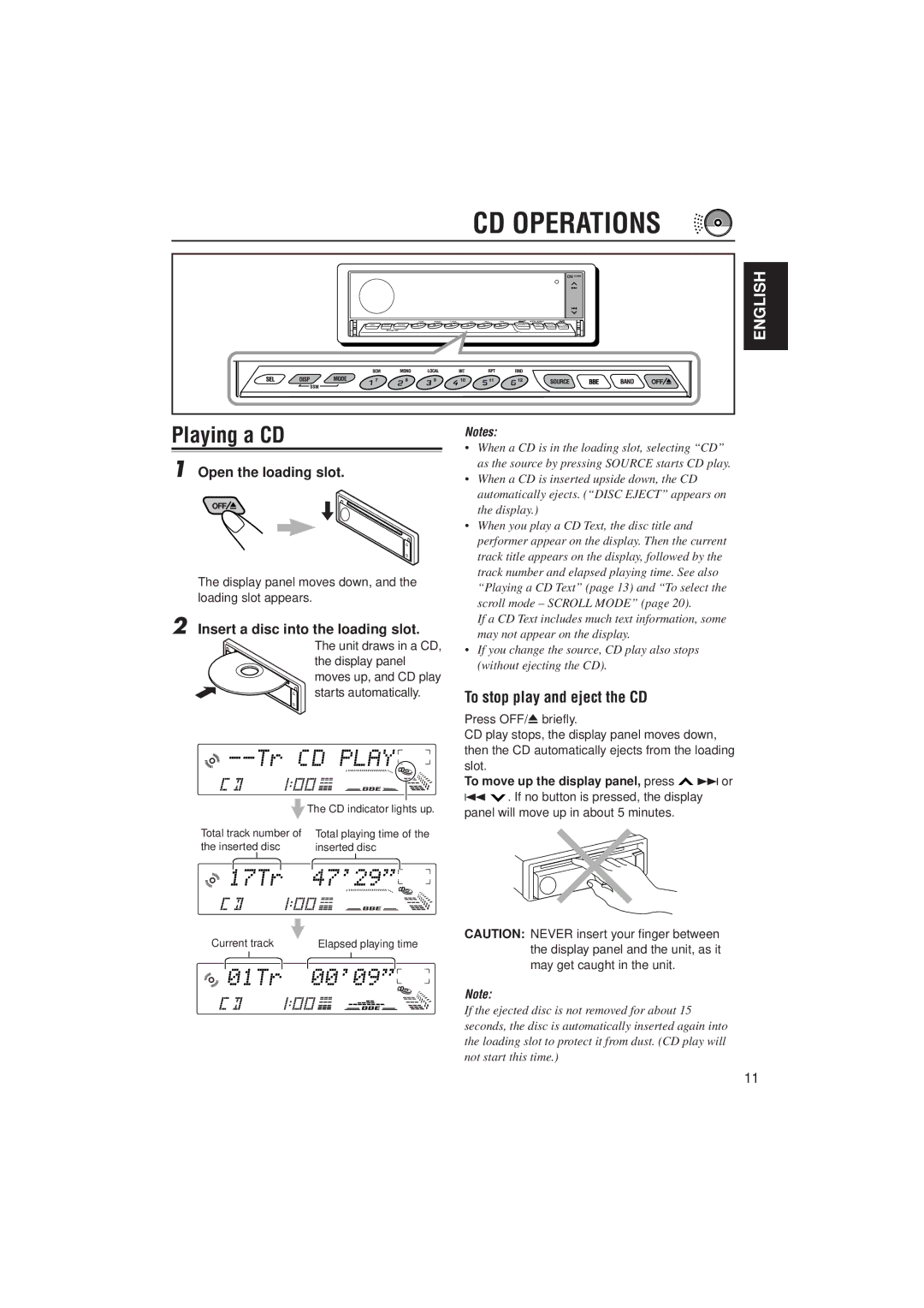 JVC KD-LX300 manual Playing a CD, To stop play and eject the CD, Open the loading slot, Insert a disc into the loading slot 