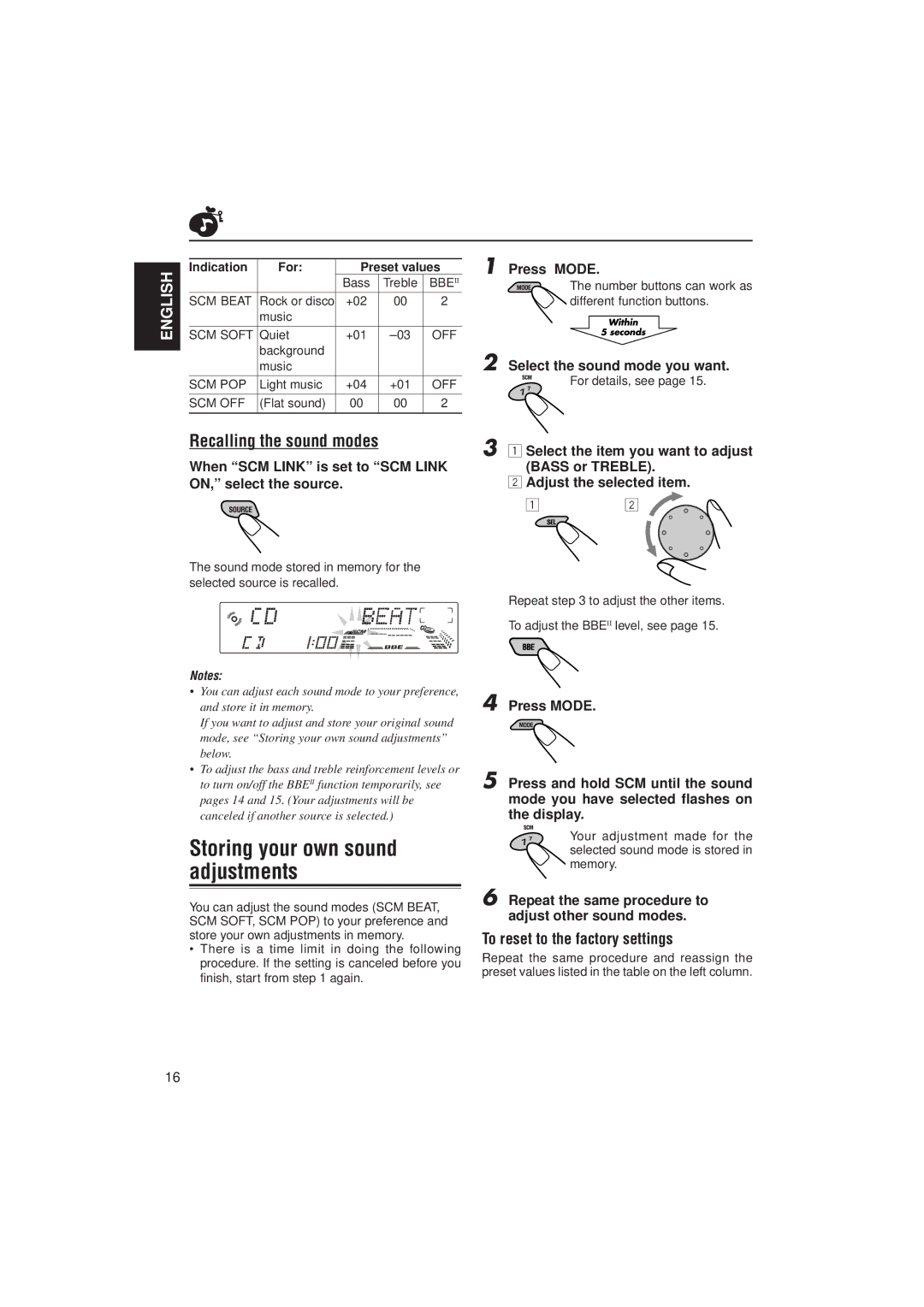 JVC KD-LX300 manual Storing your own sound adjustments, Recalling the sound modes, To reset to the factory settings 