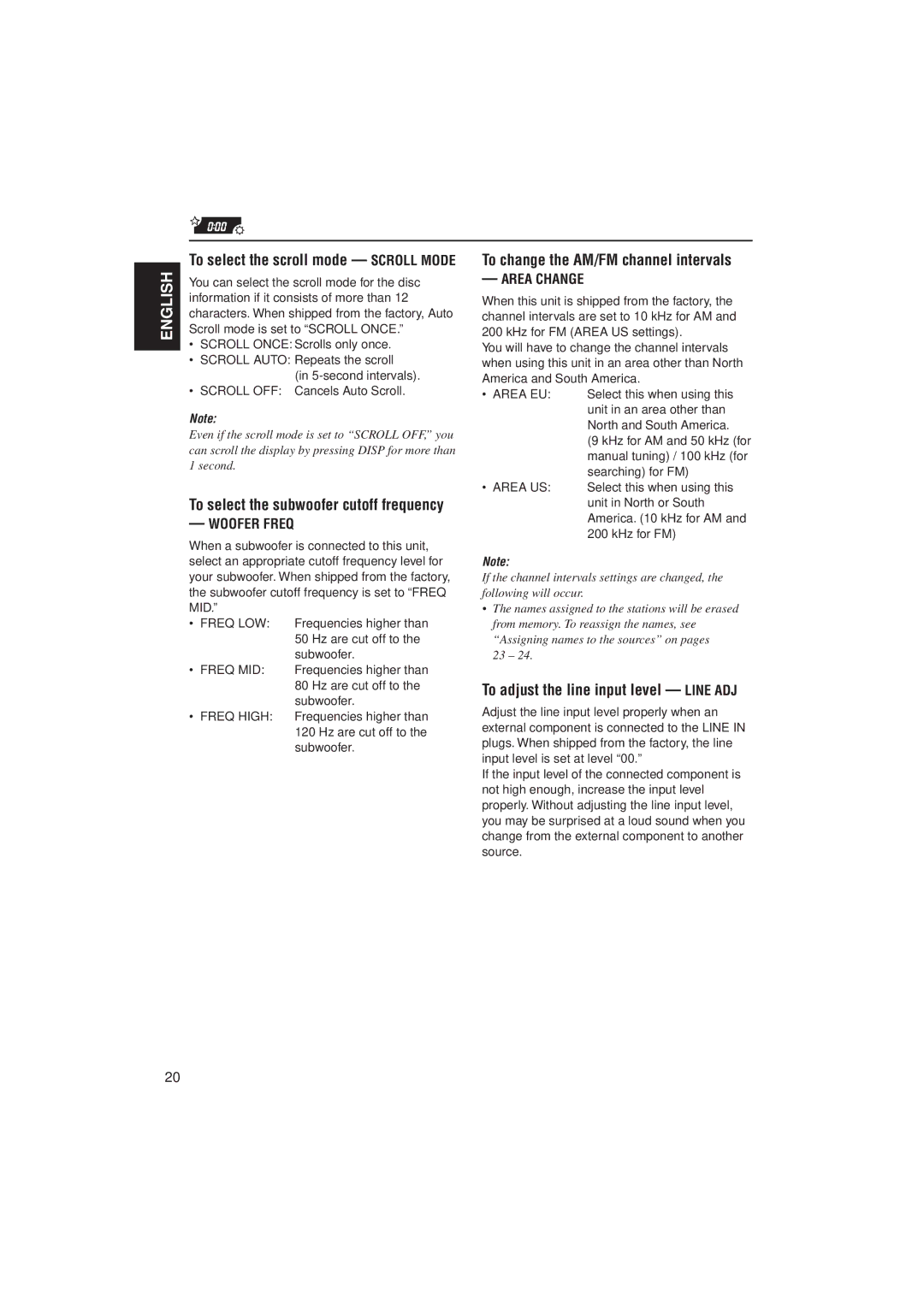 JVC KD-LX300 To change the AM/FM channel intervals, To adjust the line input level Line ADJ, Woofer Freq, Area Change 